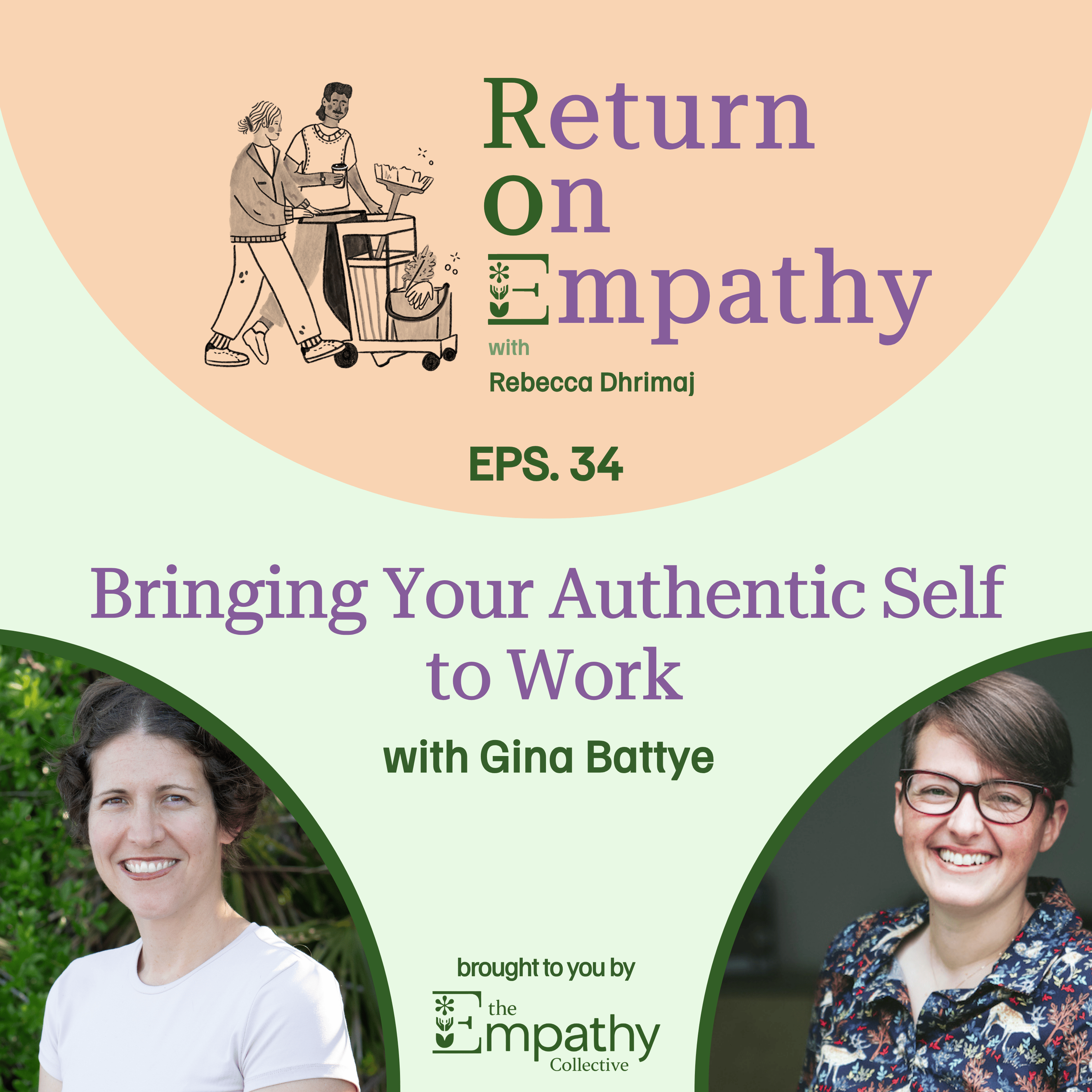 Bringing Your Authentic Self to Work with Gina Battye episode artwork