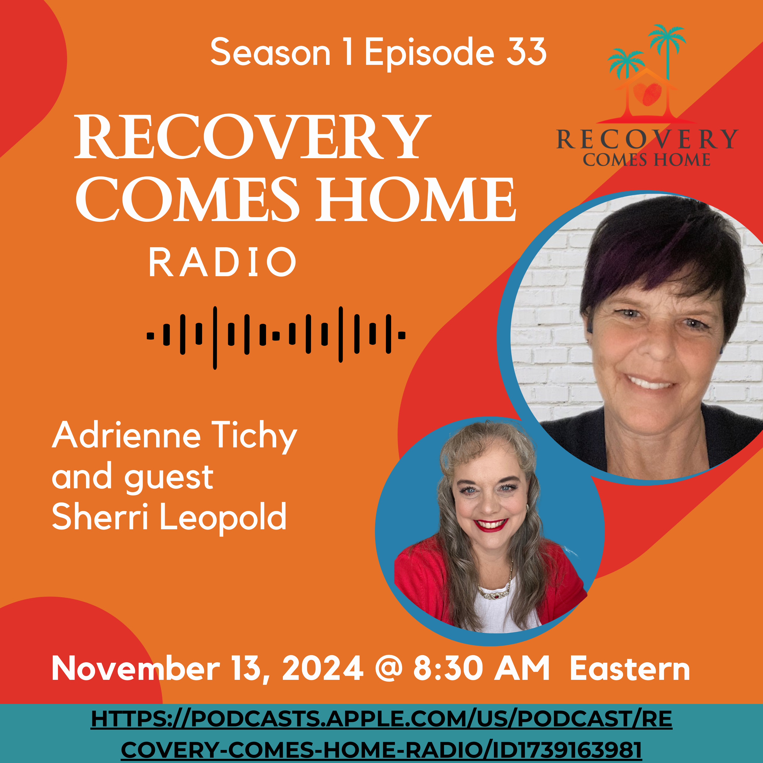Recovery Comes Home Radio