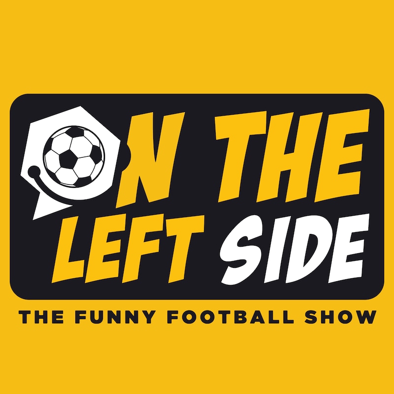 Artwork for podcast On The Left Side: The Funny Football Show