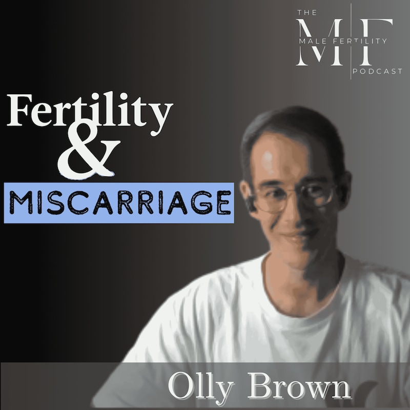 Artwork for podcast The Male Fertility Podcast