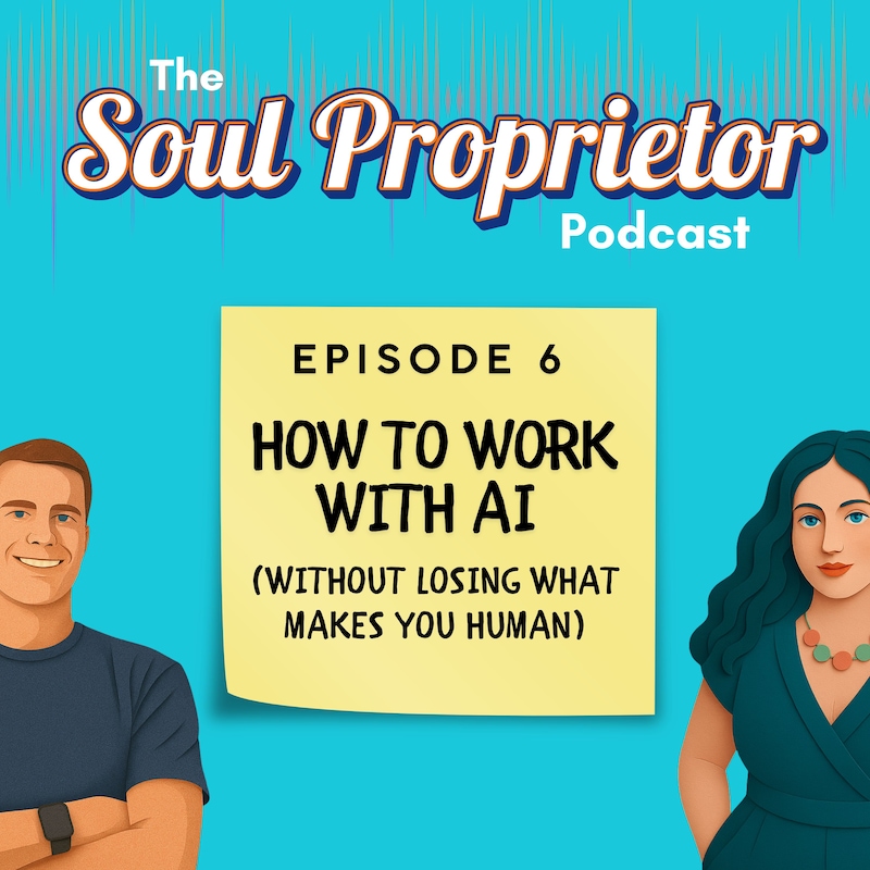 Artwork for podcast The Soul Proprietor