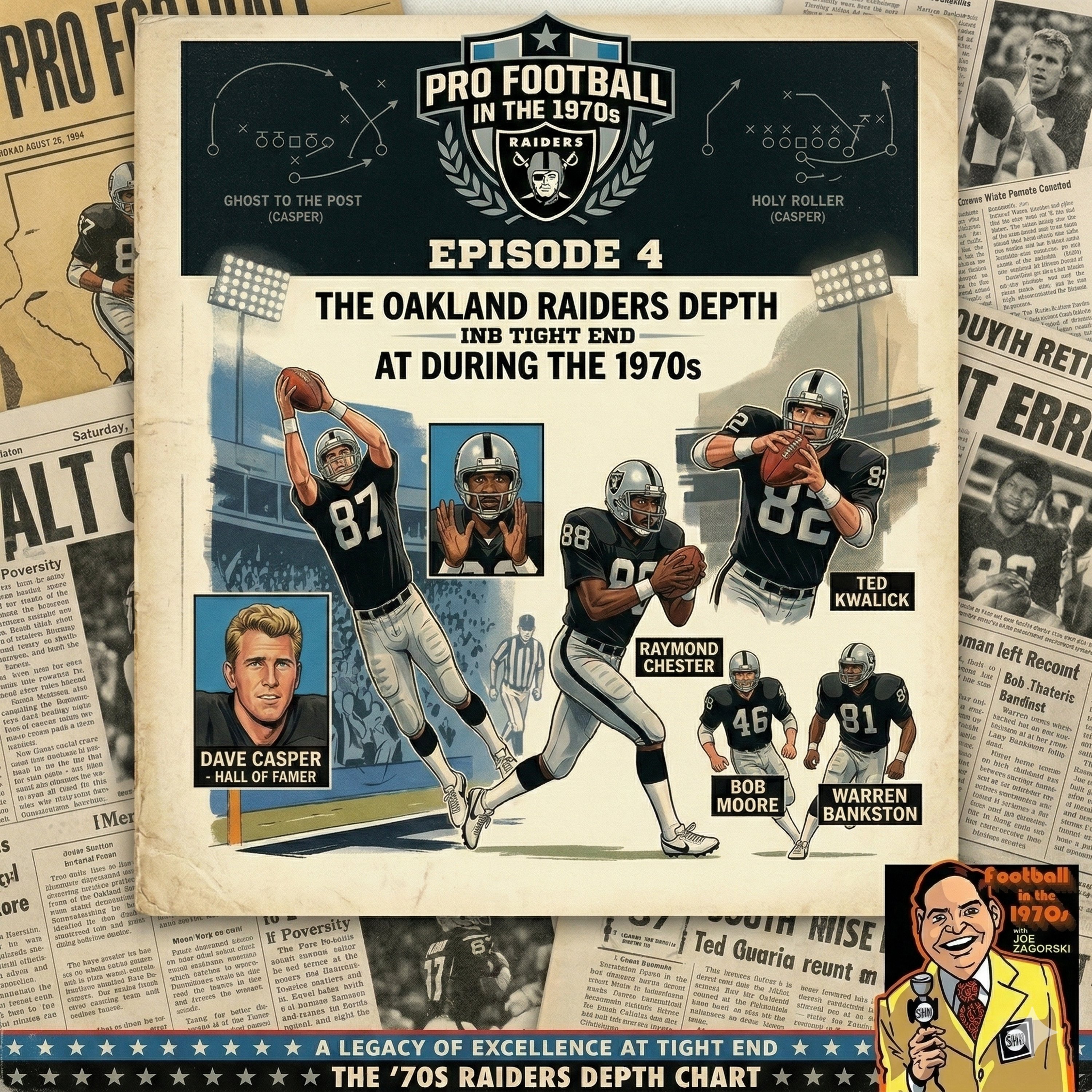 The Oakland Raiders Depth at Tight End During the 1970s episode artwork