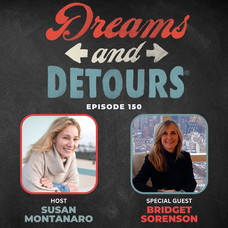 Artwork for podcast Dreams and Detours™