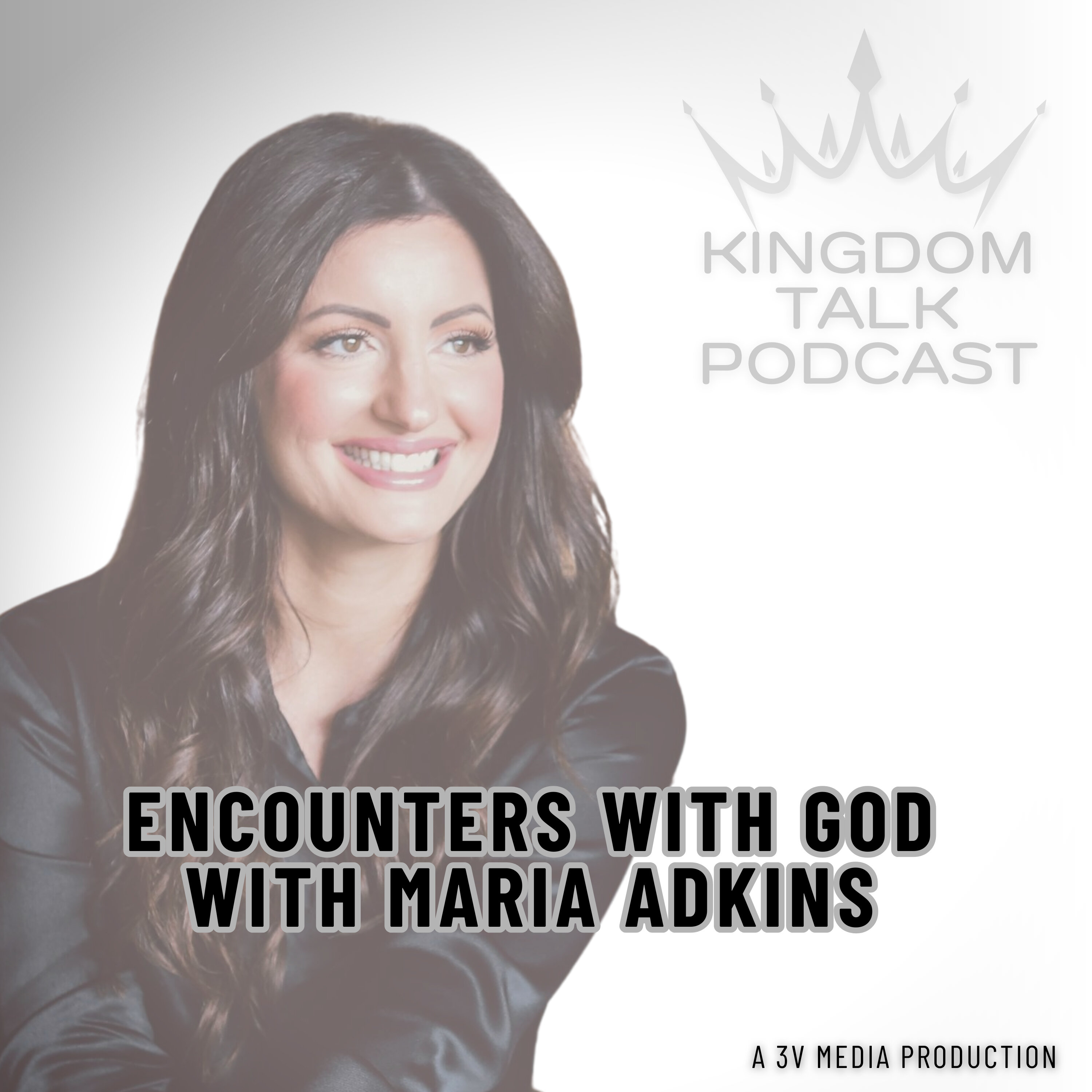 #46- Encounters with God with Maria Adkins episode artwork