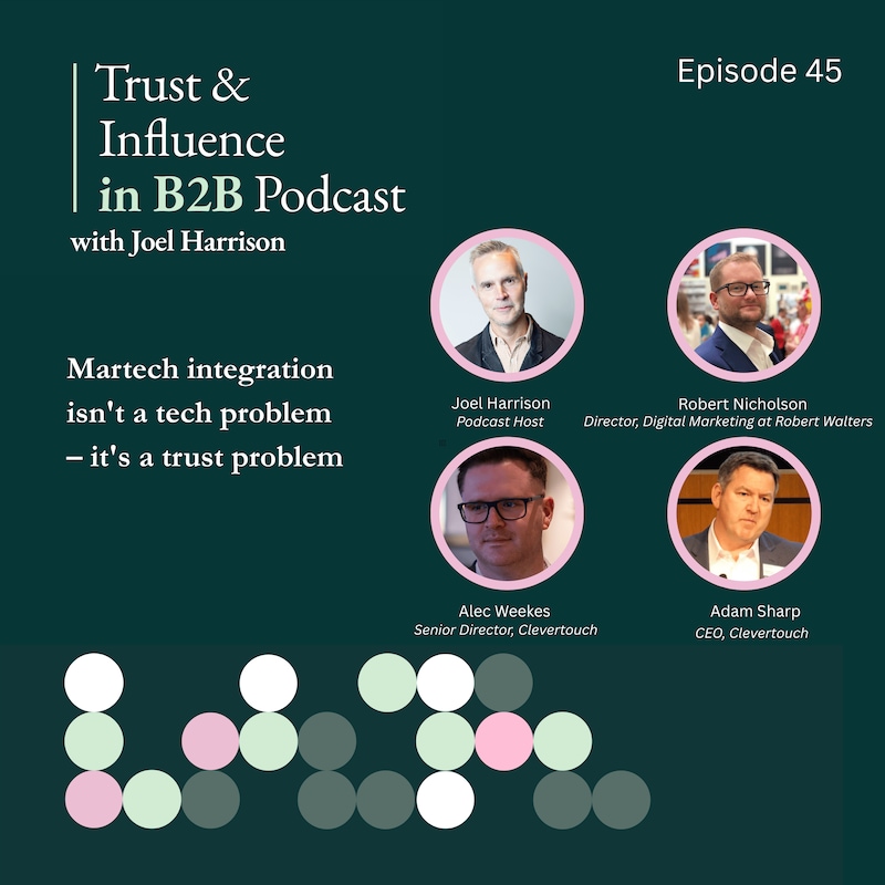 Artwork for podcast Trust & Influence in B2B