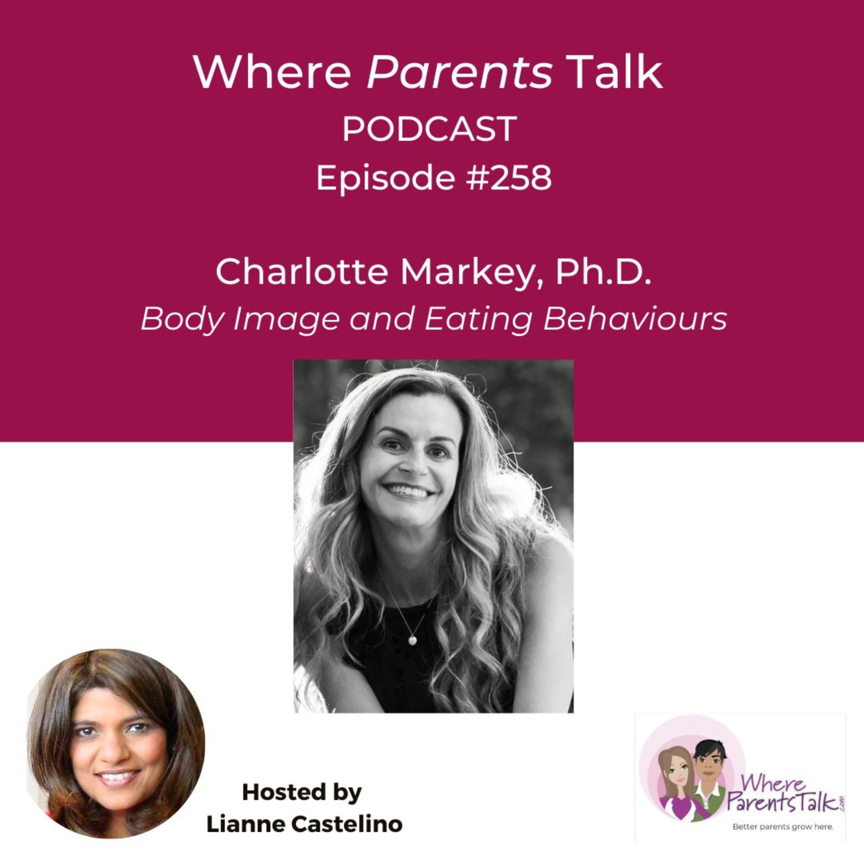Raising Body Confident Kids: Dr. Charlotte Markey on Body Image, Diet Culture & Social Media
