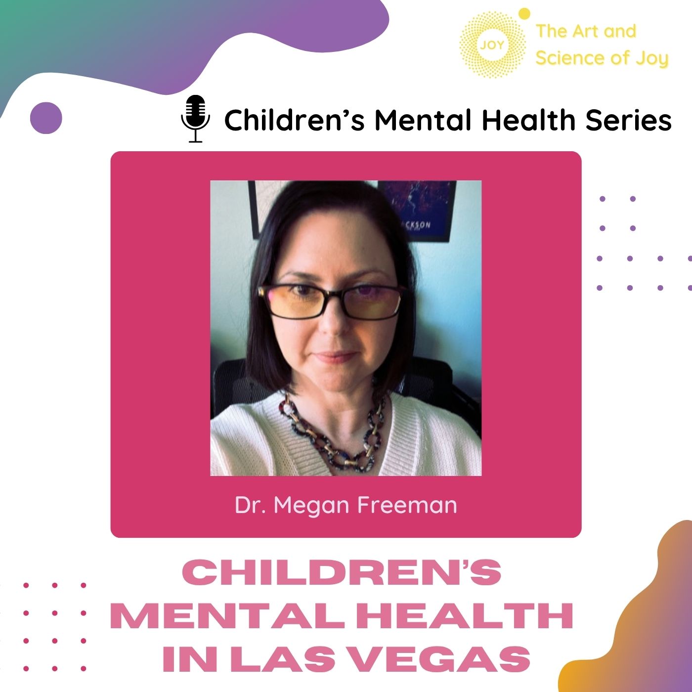 The Art and Science of Joy