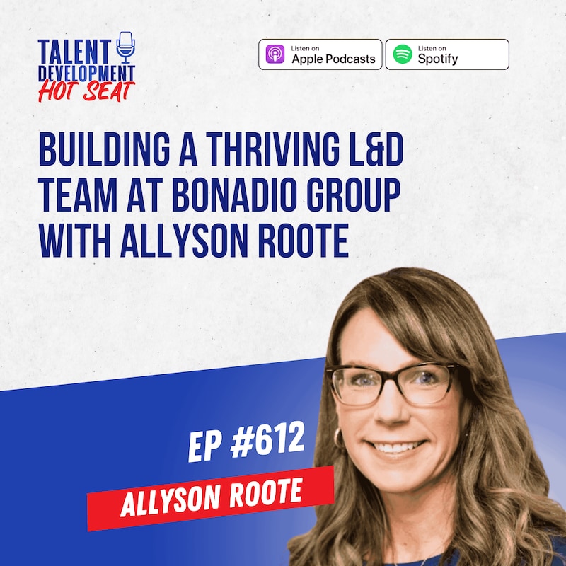 Artwork for podcast The Talent Development Hot Seat - The #1 podcast for L&D Professionals