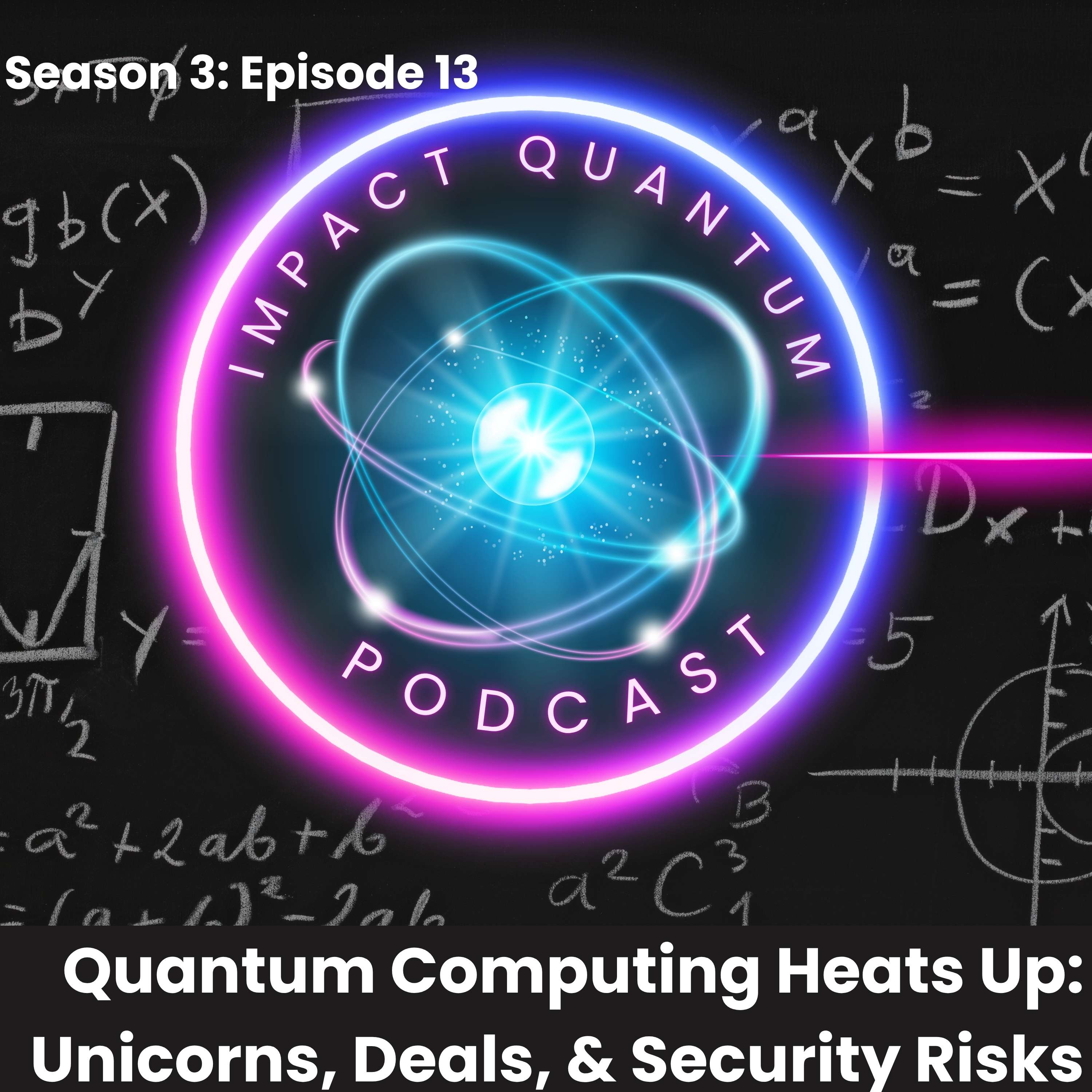 Impact Quantum: A Podcast for the Quantum Curious