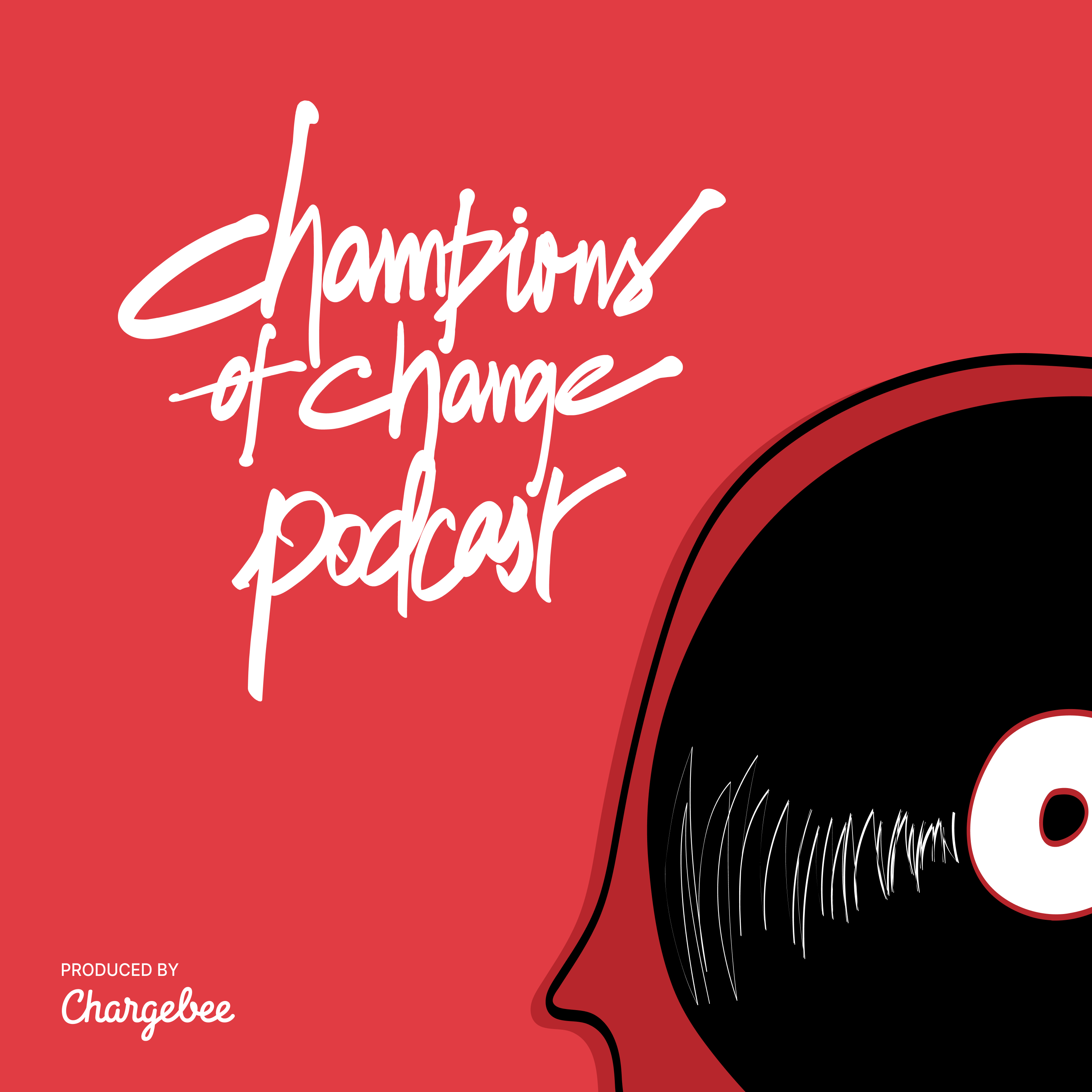 Artwork for Chargebee's Champions of Change Podcast