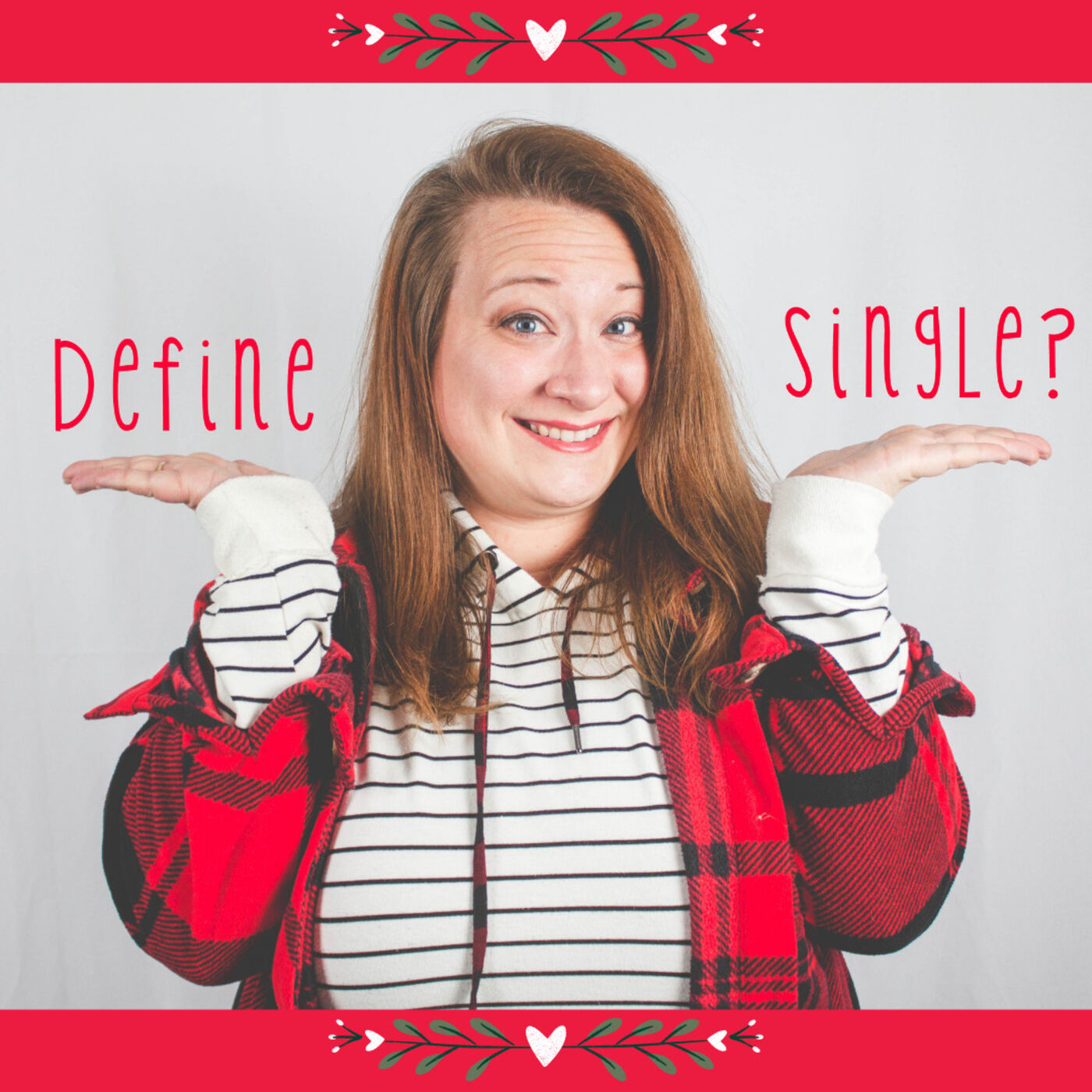 Define...Single? - Single Culture