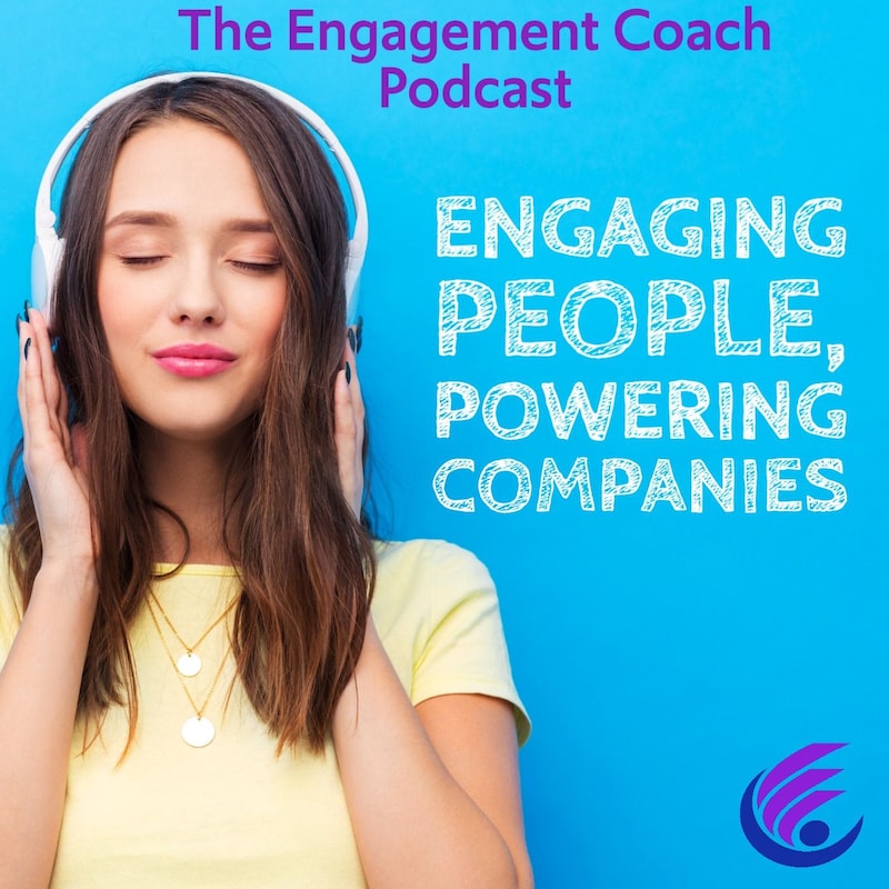 Artwork for podcast Engaging People, Powering Companies - The Leadership Podcast