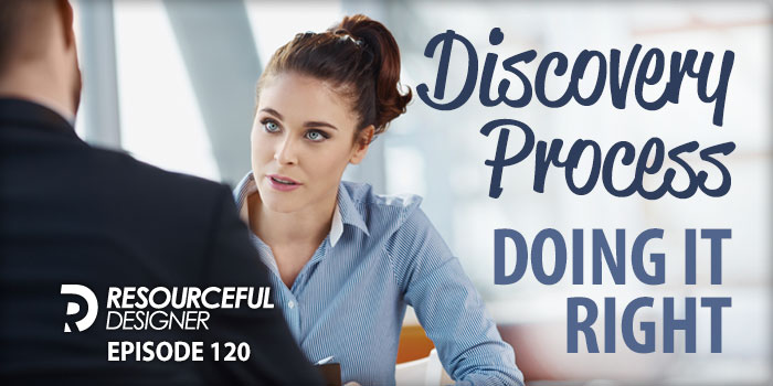 Discovery Process - Doing It Right - RD120 episode artwork