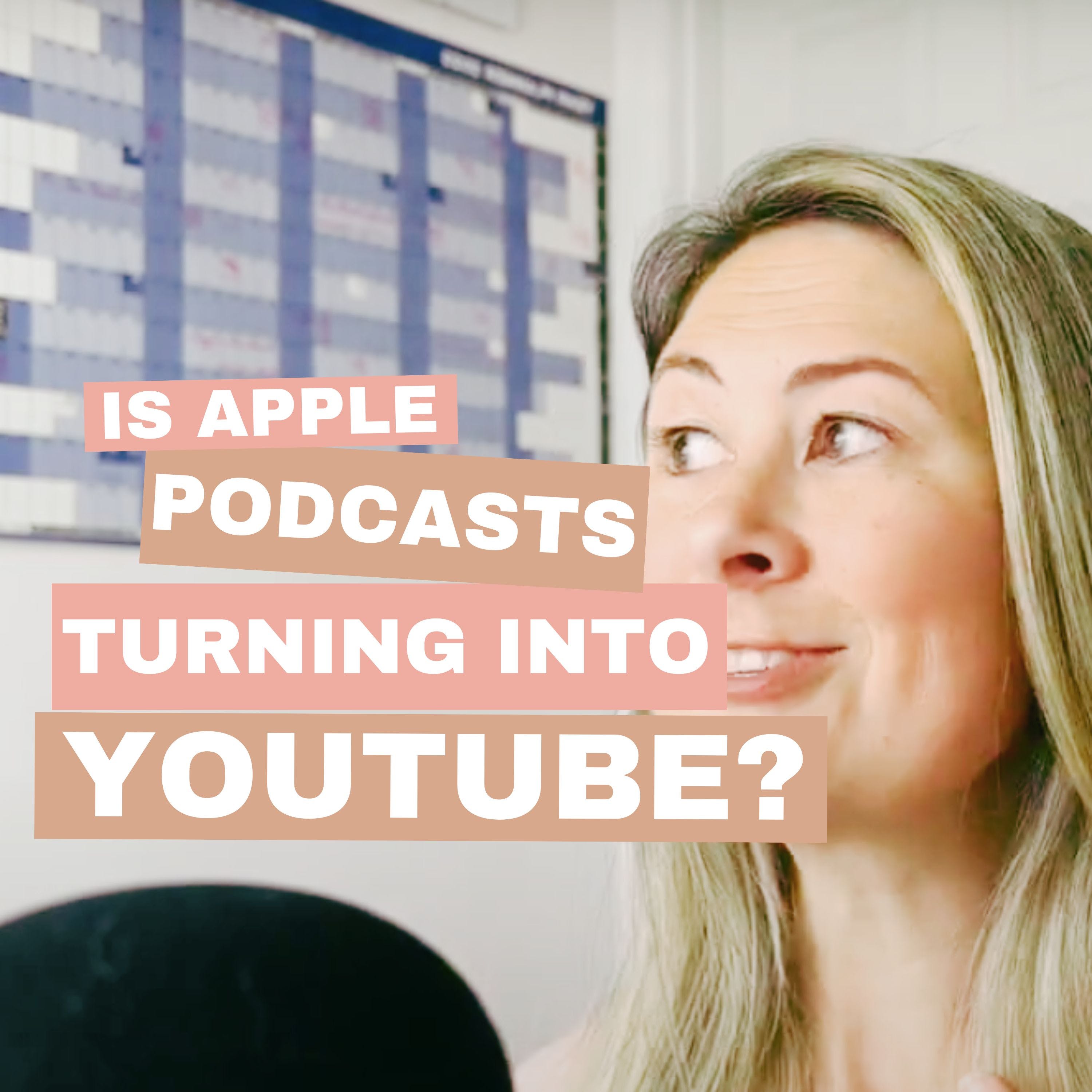 Ep 34: Is Apple Podcasts Turning Into YouTube?