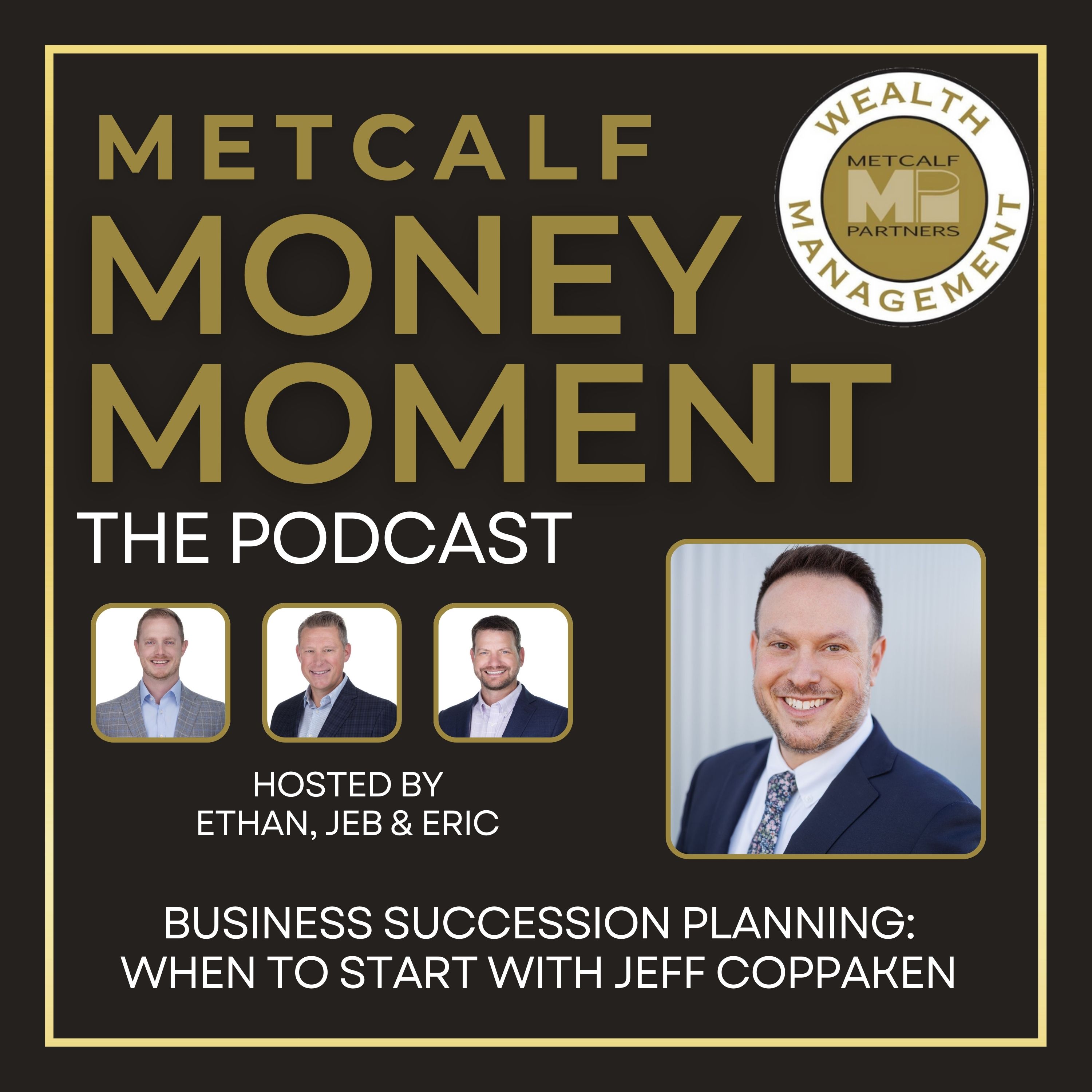 Metcalf Money Moment the Podcast