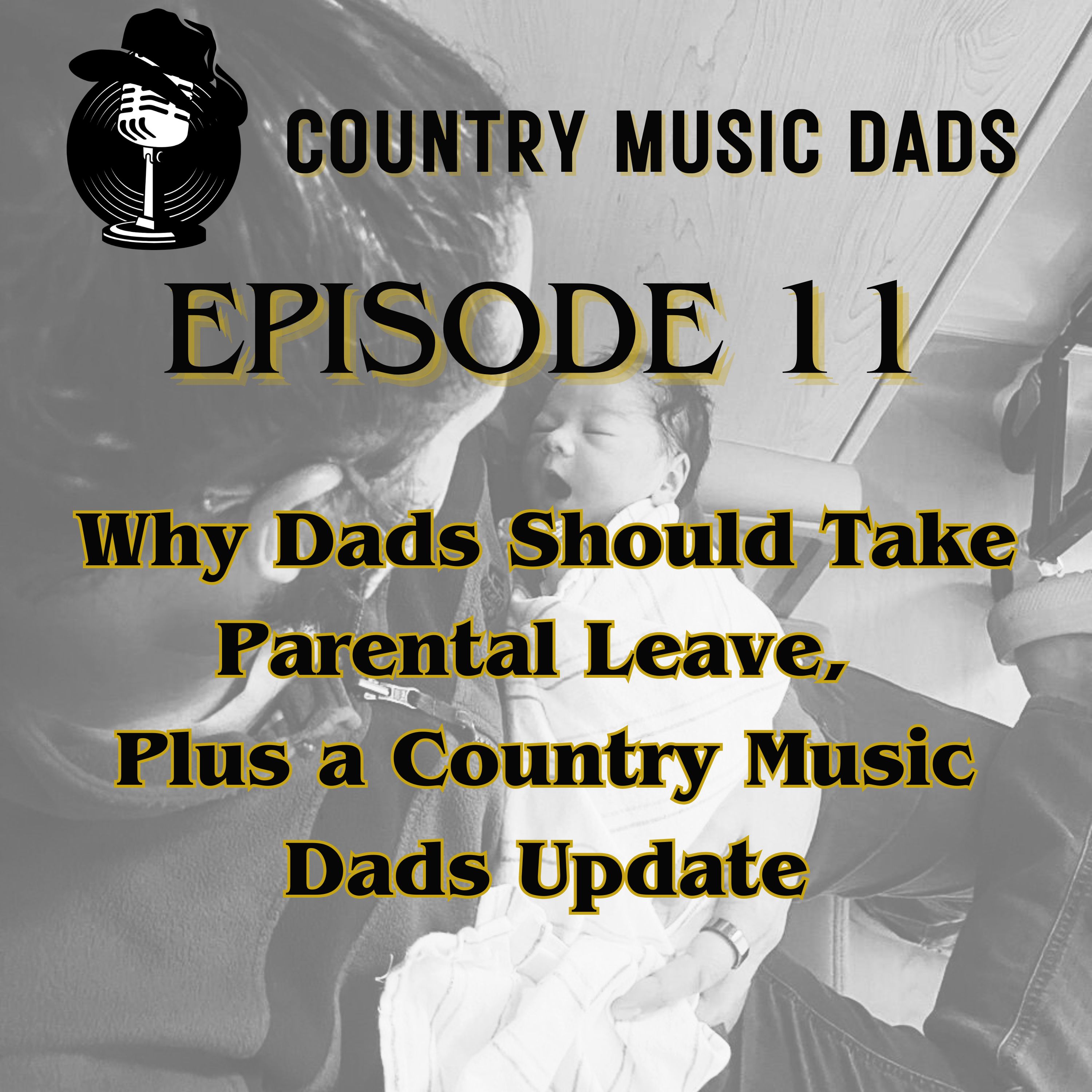 Why Dads Should Take Parental Leave, Plus a Country Music Dads Update episode artwork