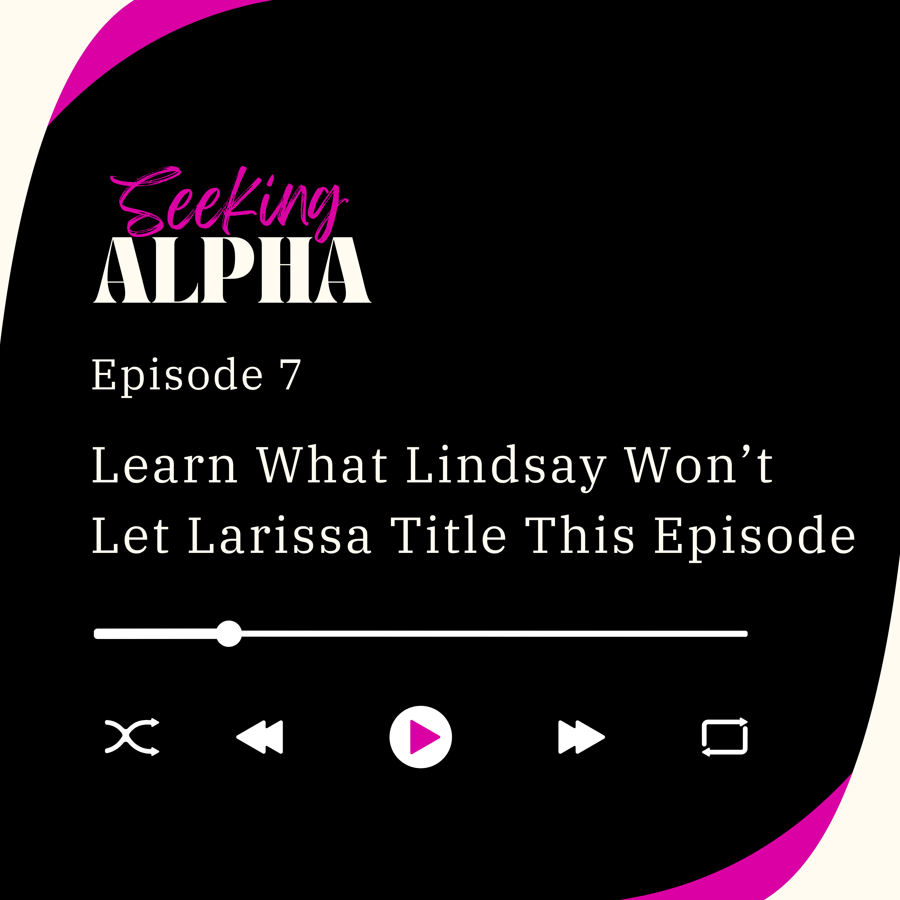 Learn What Lindsay Won't Let Larissa Title This Episode