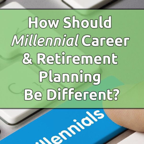Ep. 10 - Millennial Career and Retirement