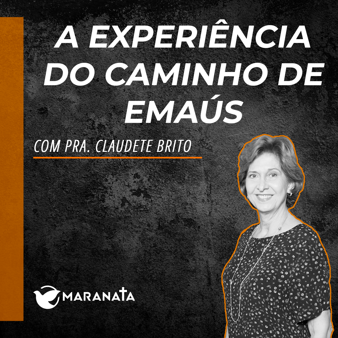 A experiência do caminho de Emaús - Pra. Claudete Brito episode artwork