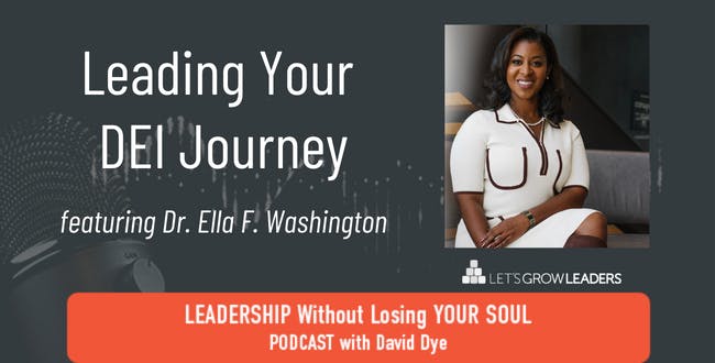 Leading Your DEI Journey with Dr. Ella F. Washington