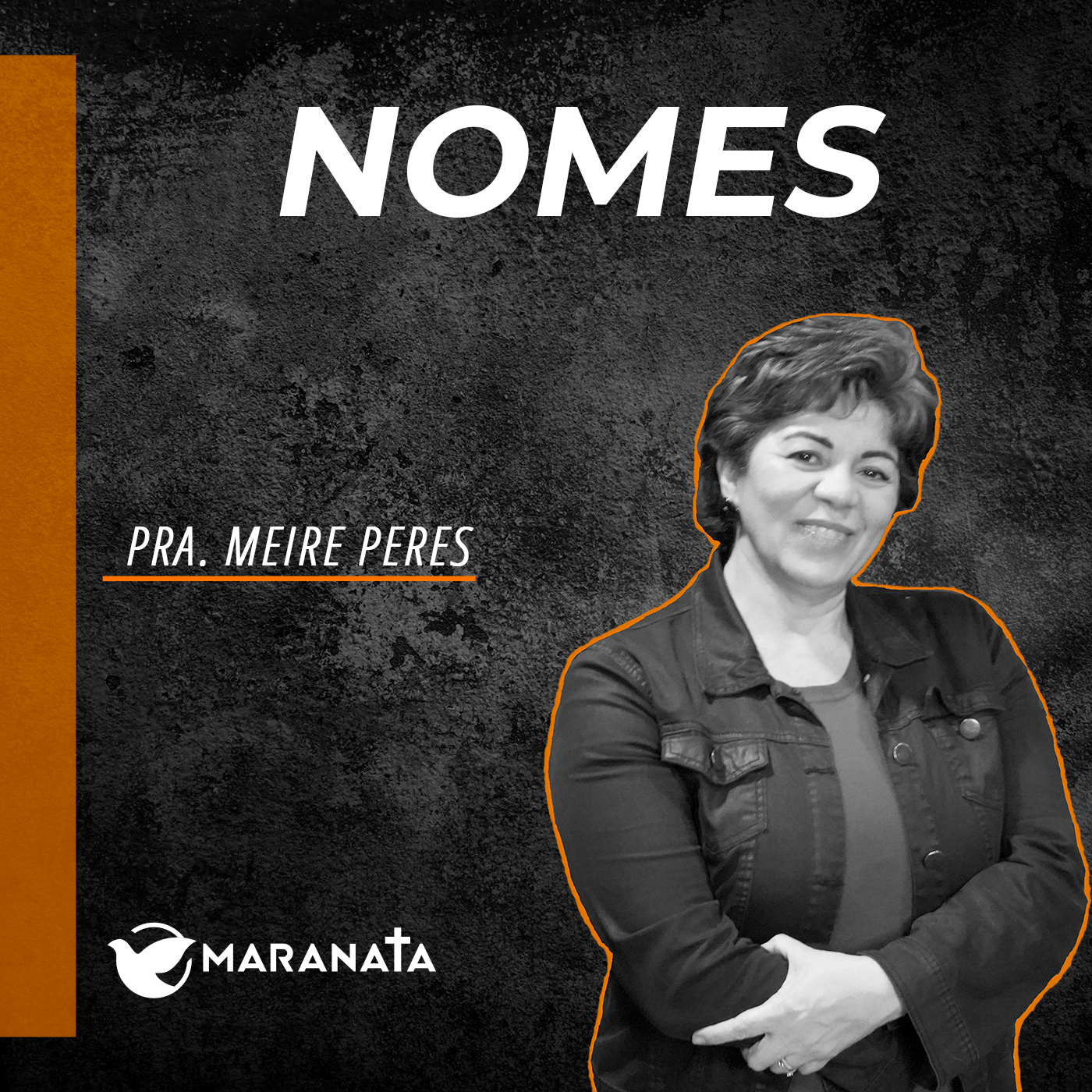 Nomes - Pra. Meire Peres episode artwork