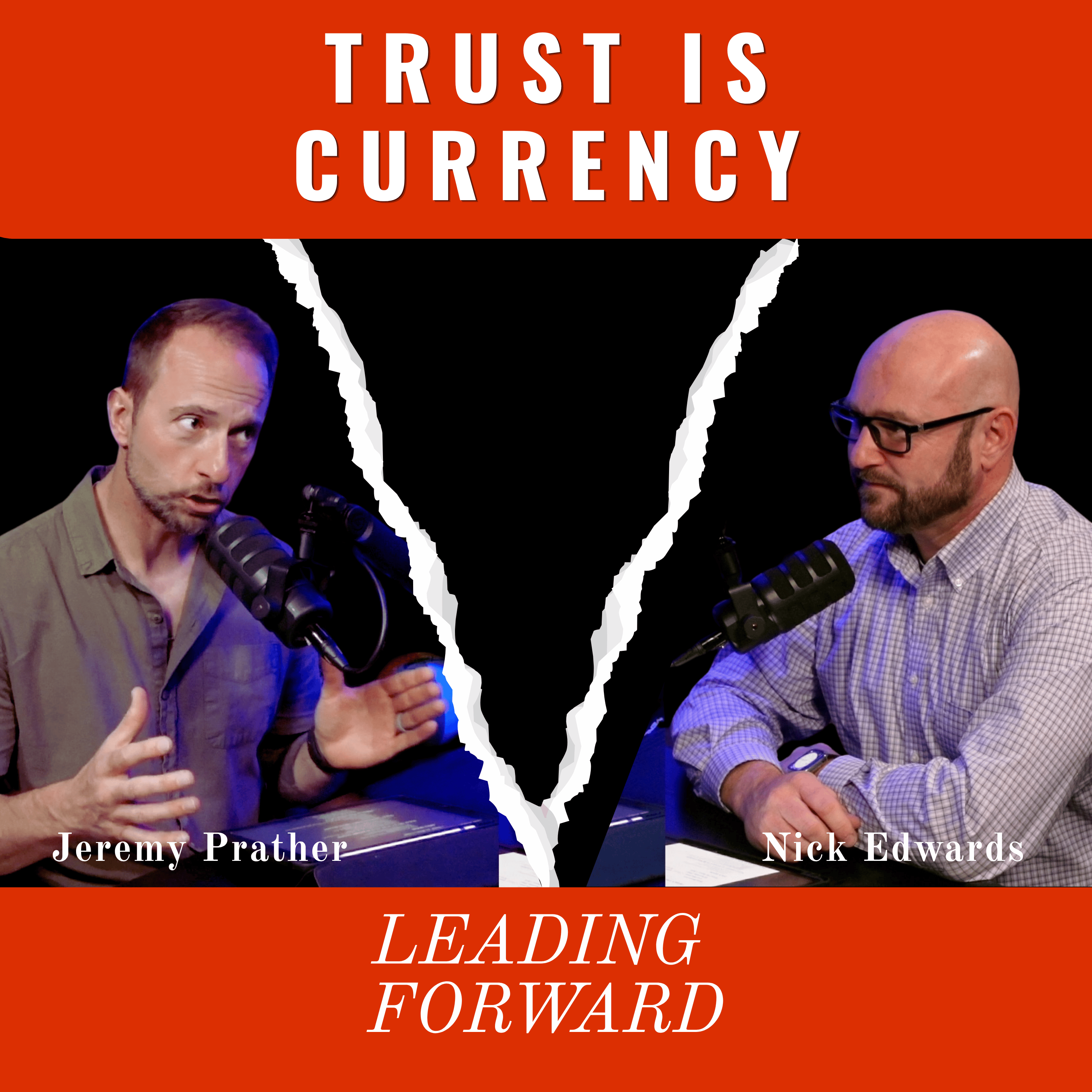 2.7 Trust is Currency!  How to lead when trust is broken. episode artwork