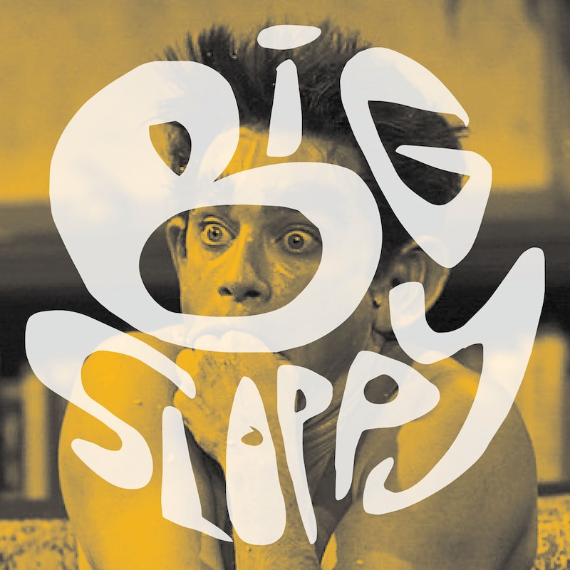 Artwork for podcast Big Sloppy