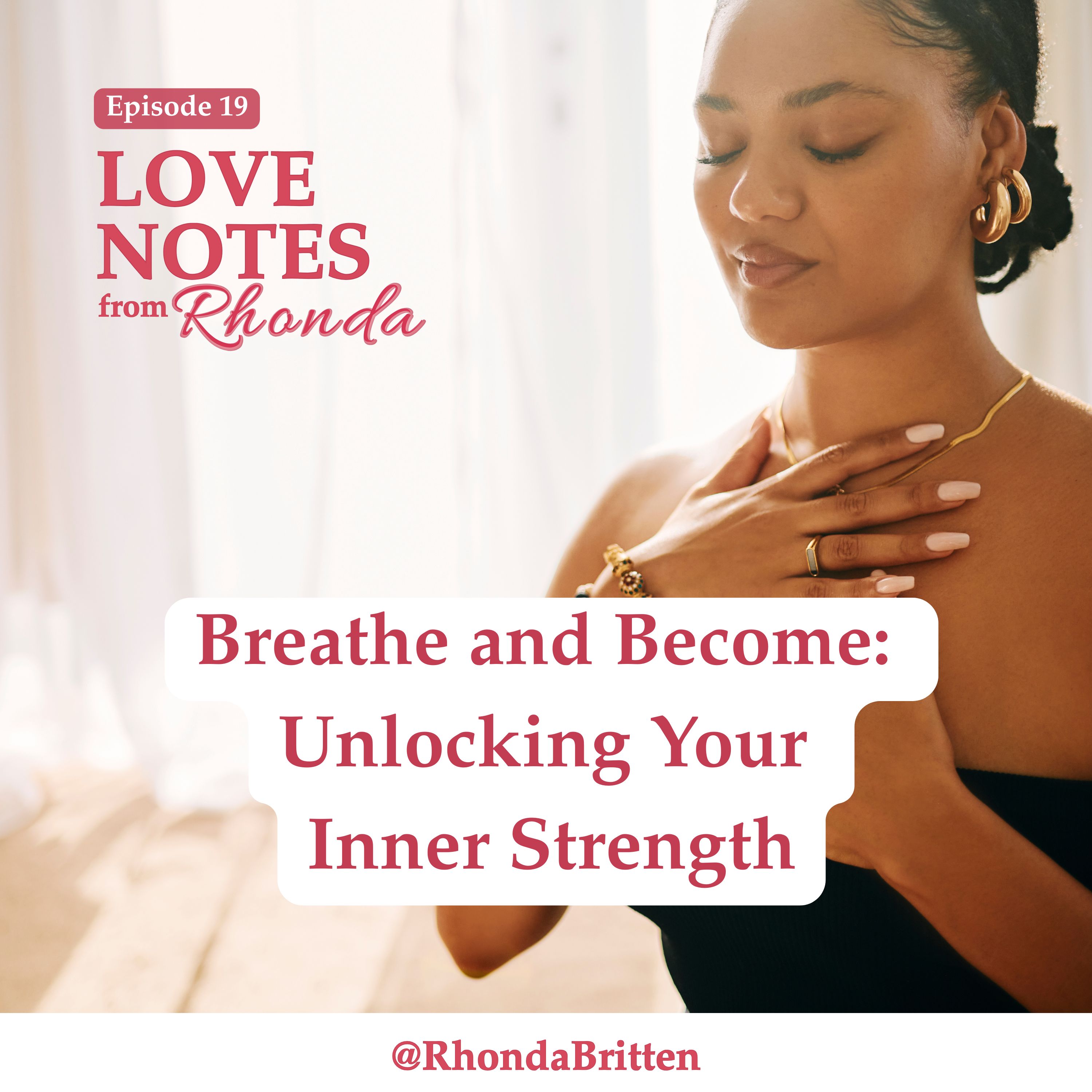 Breathe and Become: Unlocking Your Inner Strength