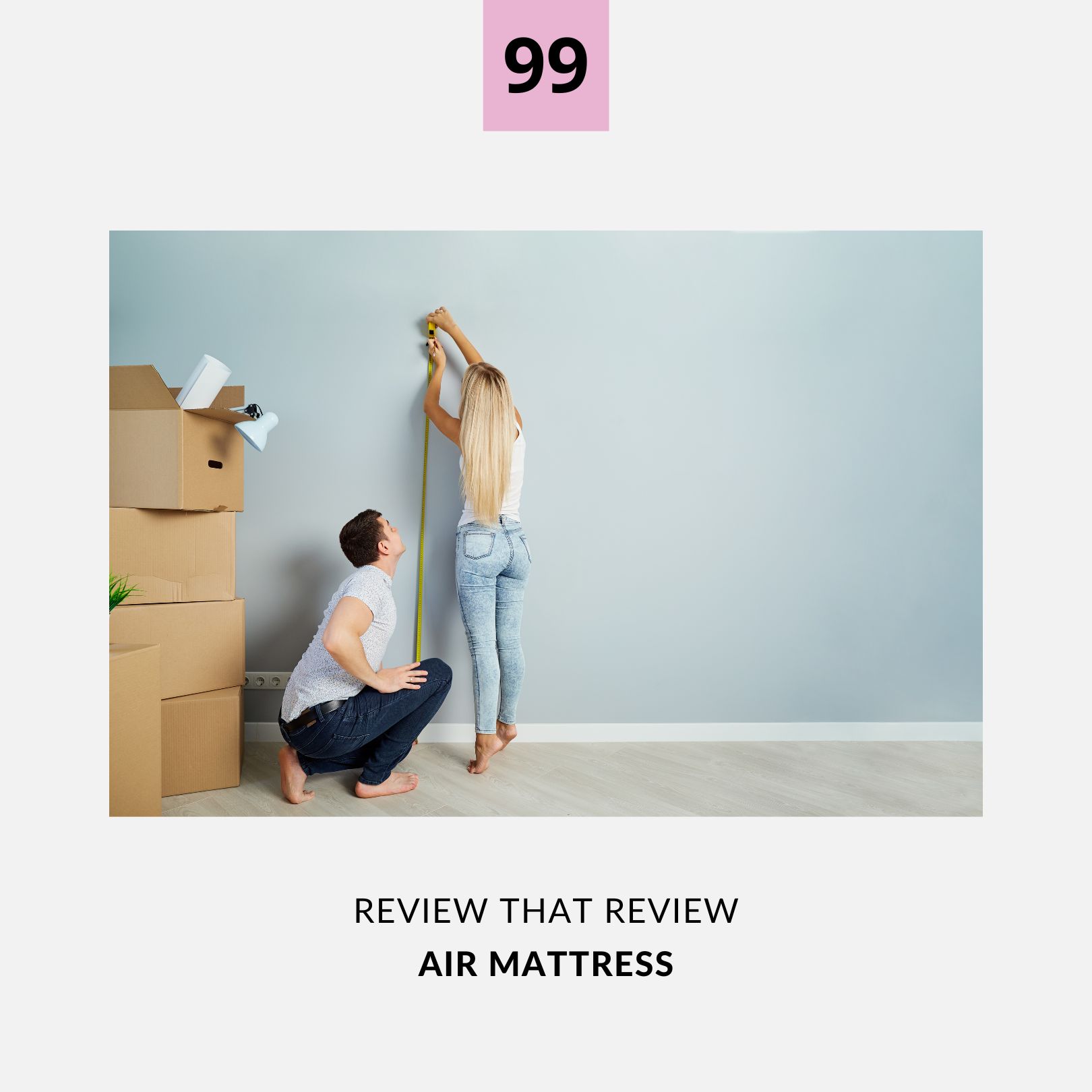 Episode 99: Air Mattress