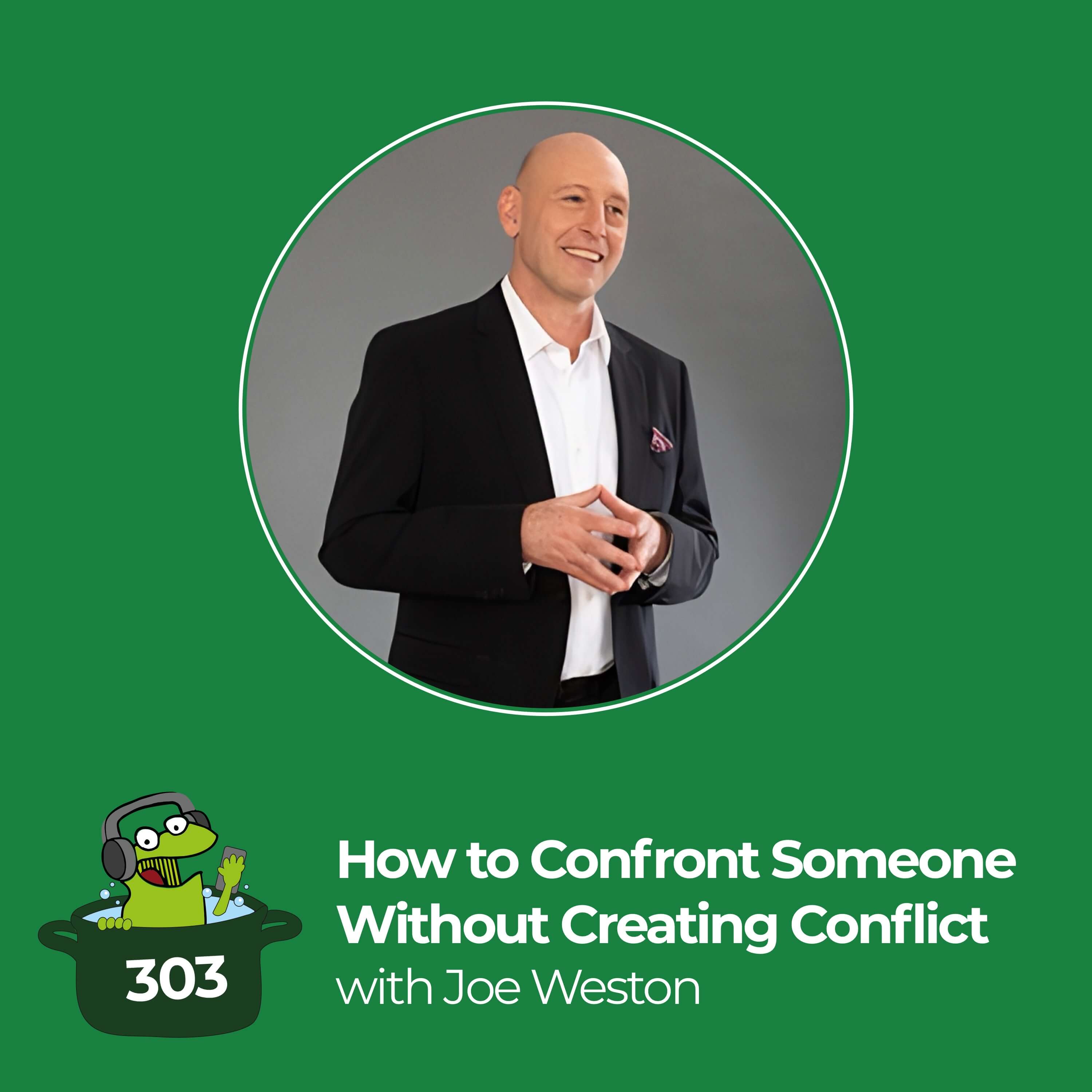 How to Confront Someone Without Creating Conflict (According to a Conflict Expert)