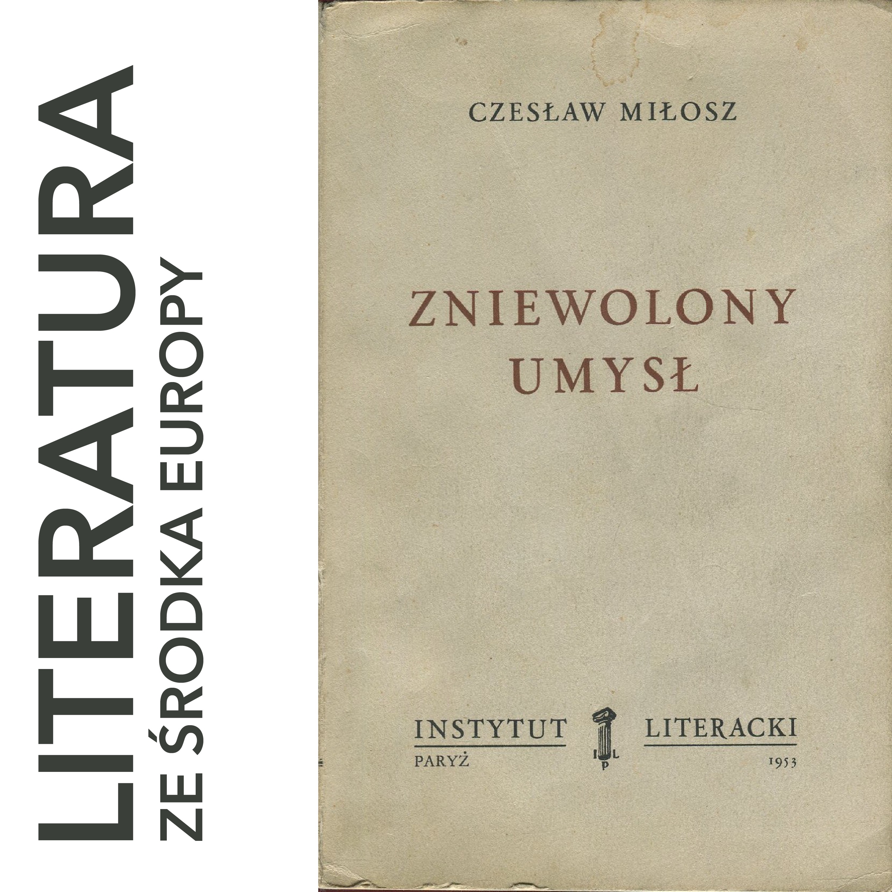 Czesław Miłosz - Zniewolony umysł (1953) episode artwork