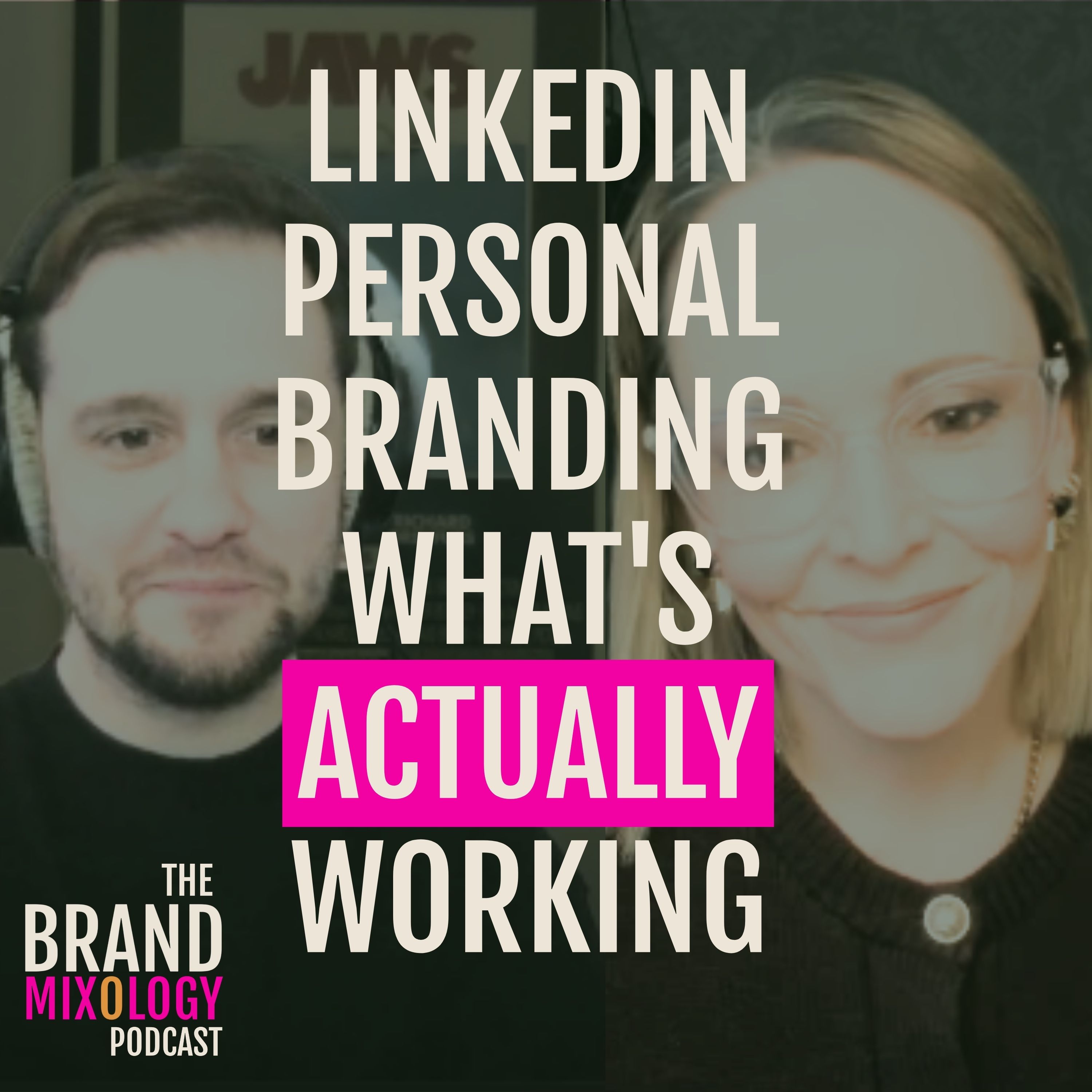 LinkedIn Personal Branding: What's Actually Working in 2026 episode artwork