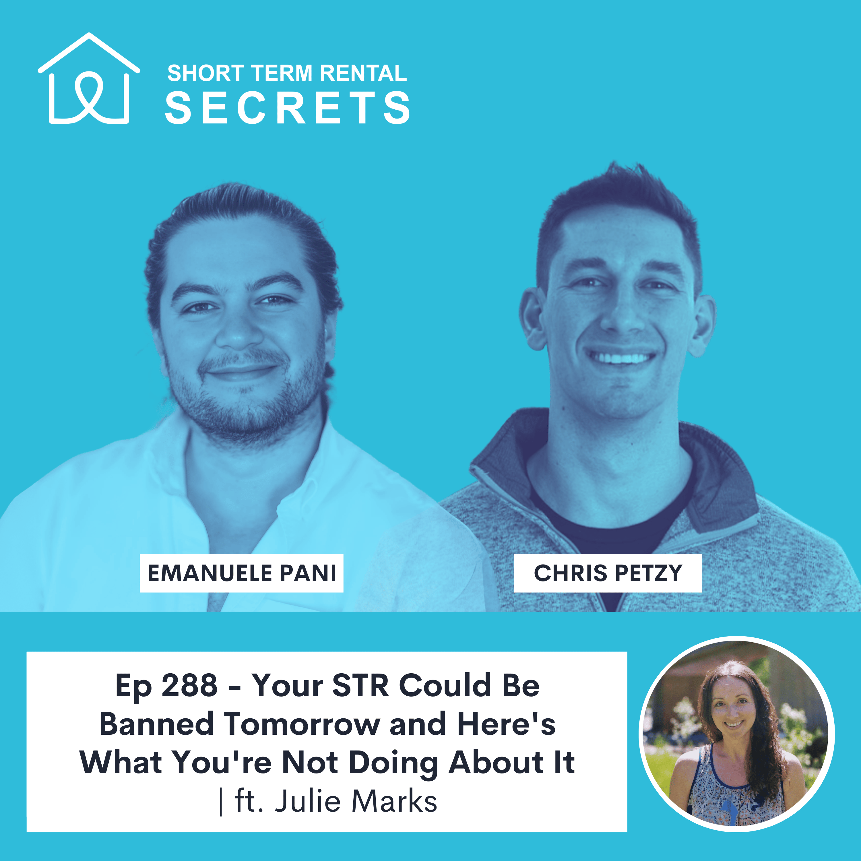 Your STR Could Be Banned Tomorrow and Here's What You're Not Doing About It | ft. Julie Marks Episode cover