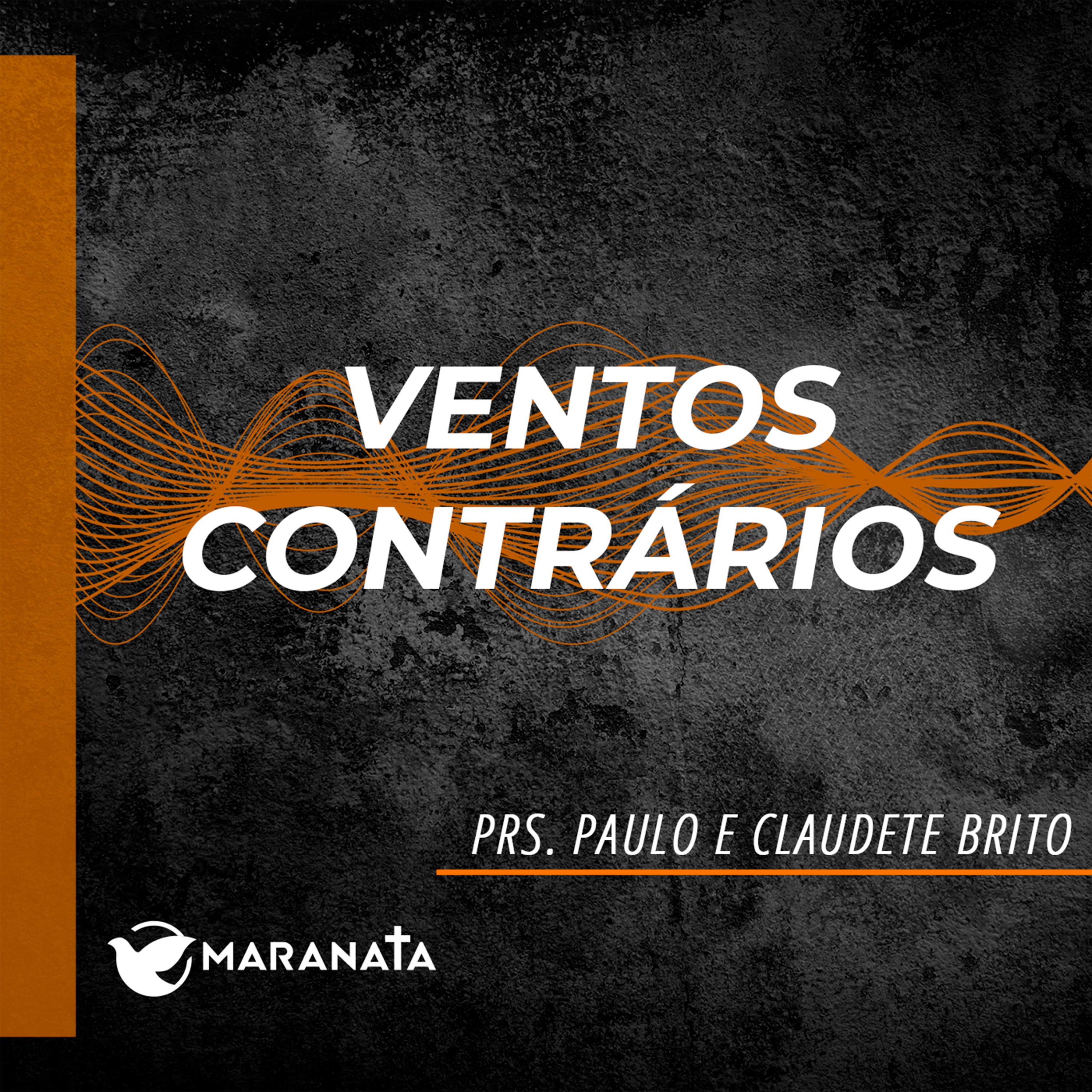 Ventos contrários - Prs. Paulo e Claudete Brito episode artwork