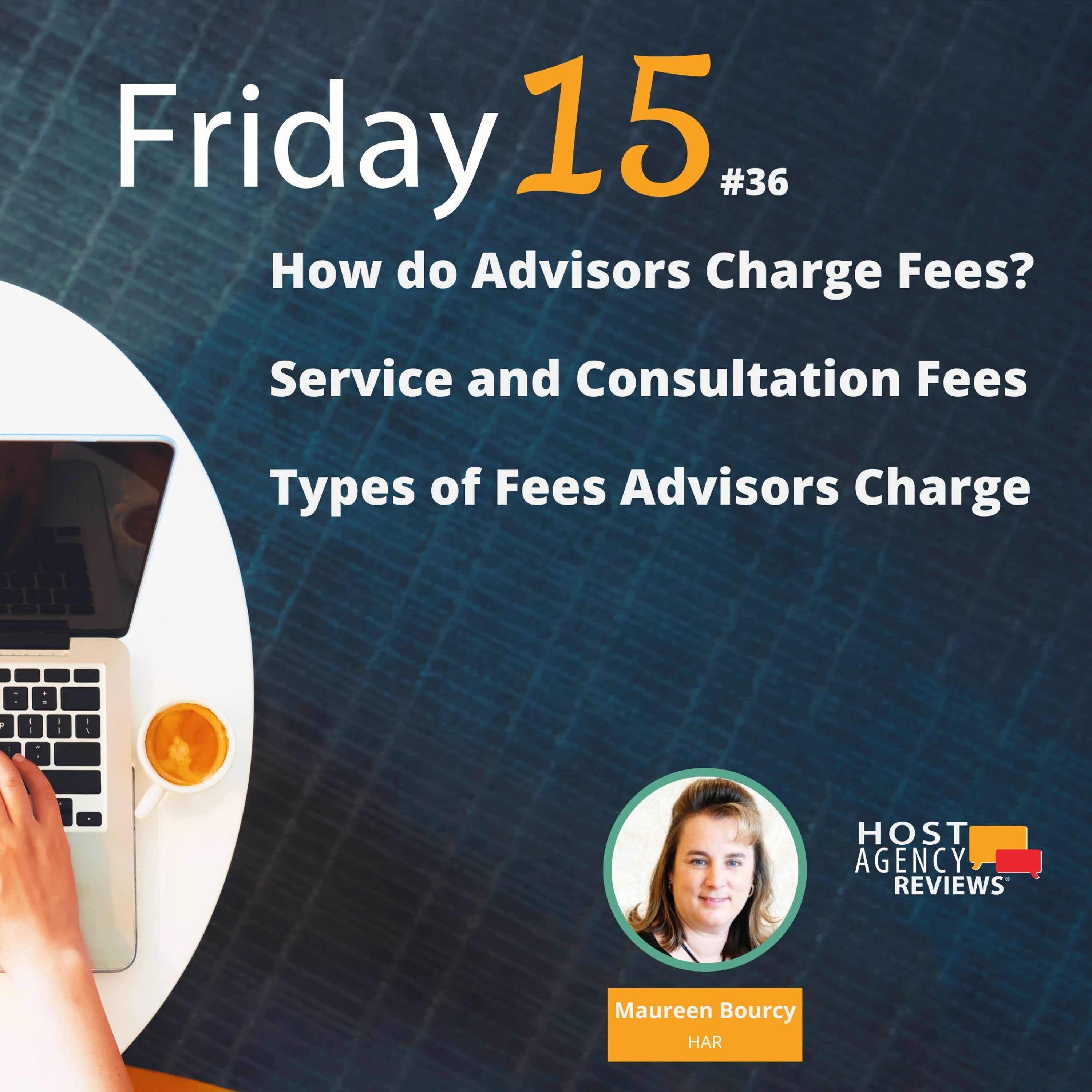 How do Advisors Charge Fees, Service & Consultation Fees, Types of Fees Advisors Charge