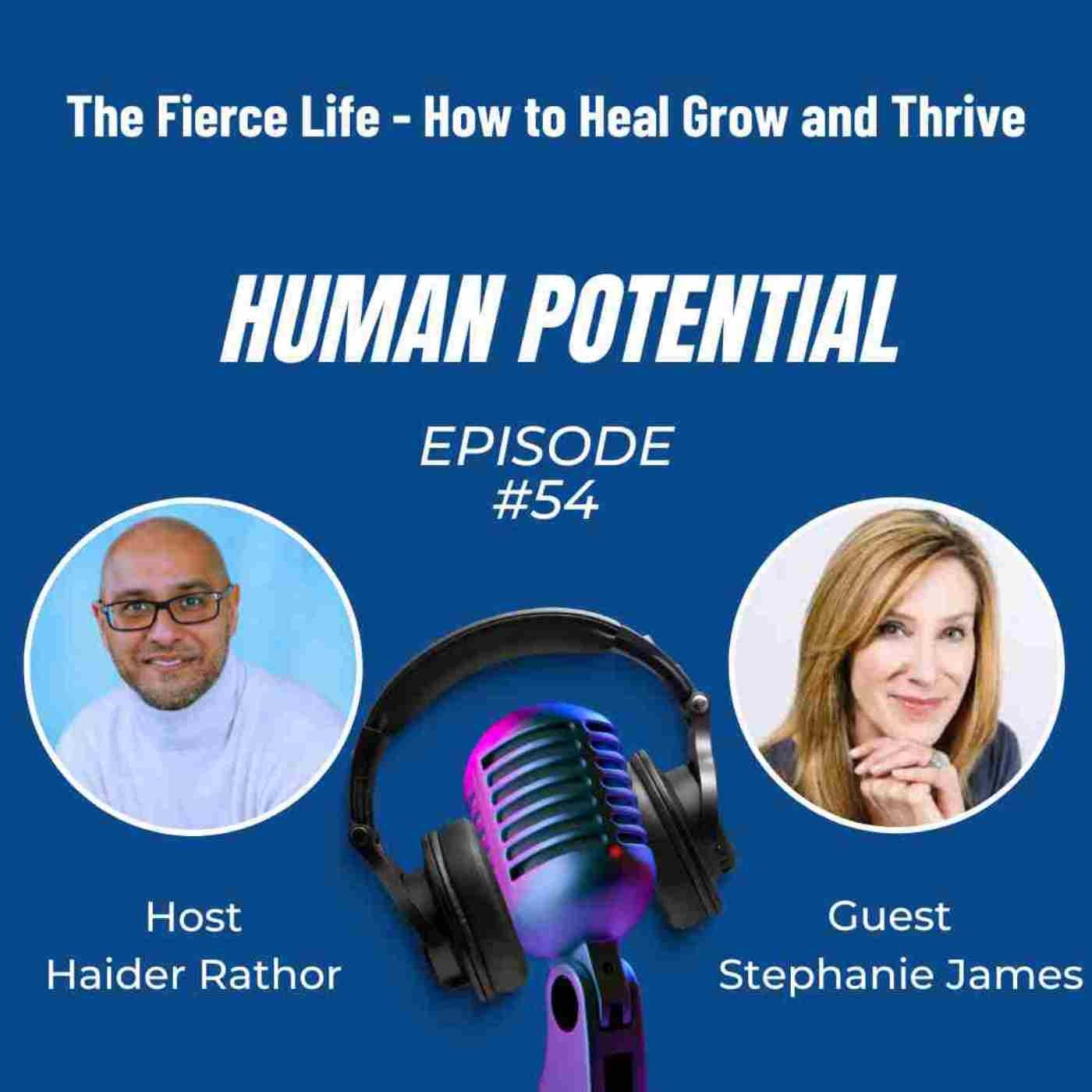 The Fierce Life - How to Heal Grow and Thrive episode artwork