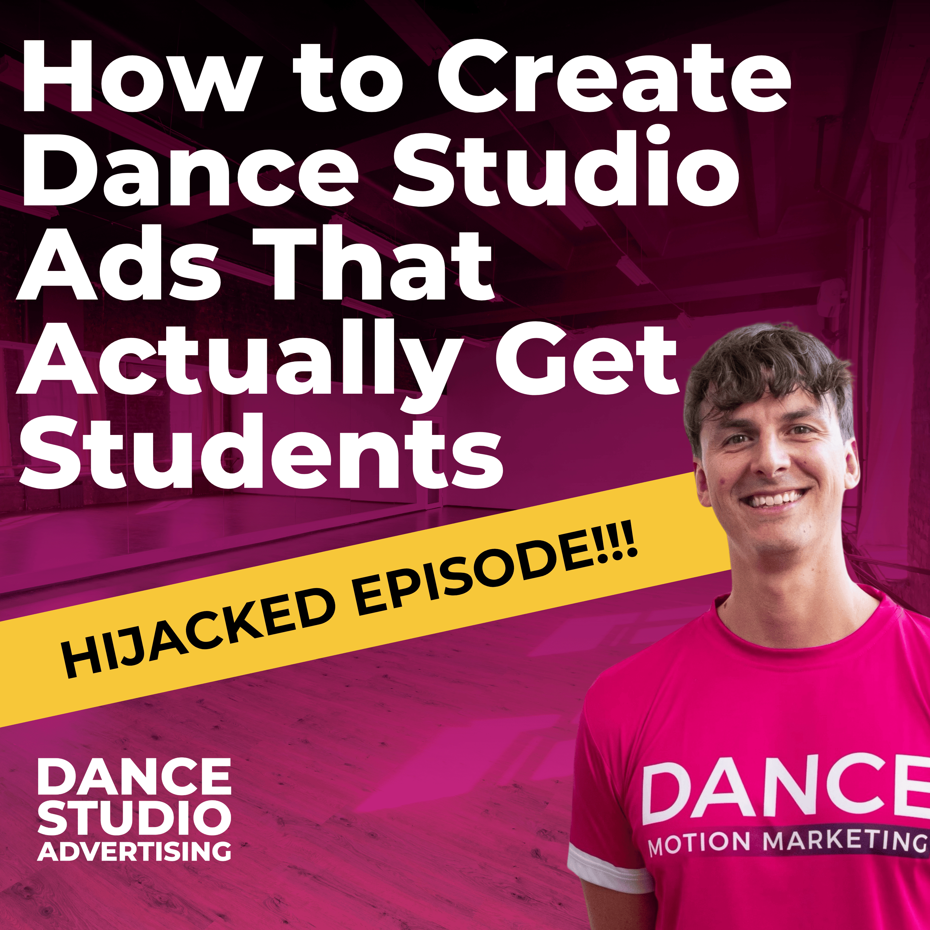 Dance Studio Advertising | The Podcast