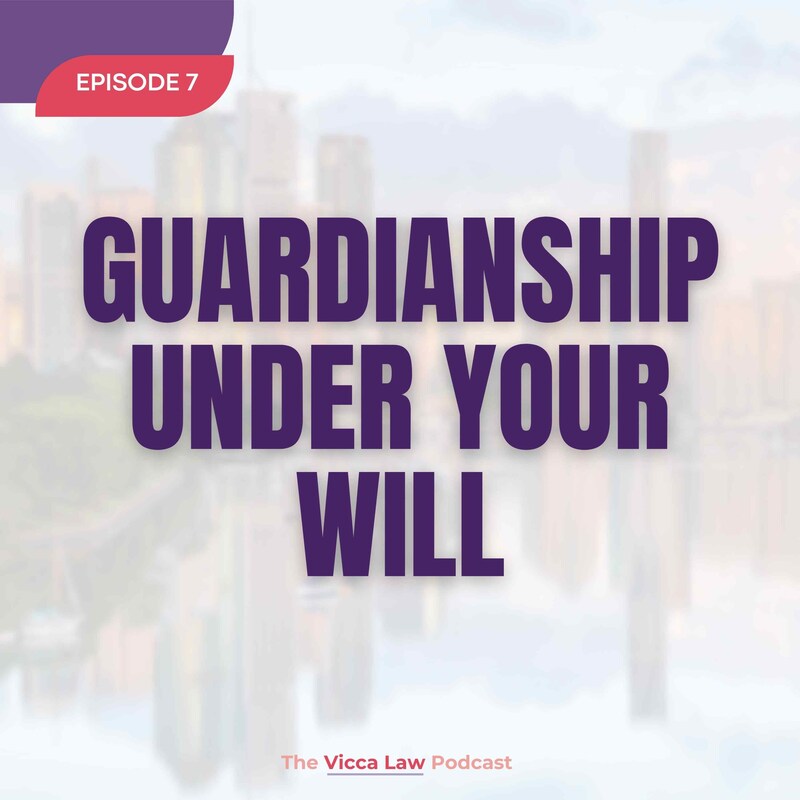 Artwork for podcast The Vicca Law Podcast: Protecting Legacies. Resolving Conflicts.