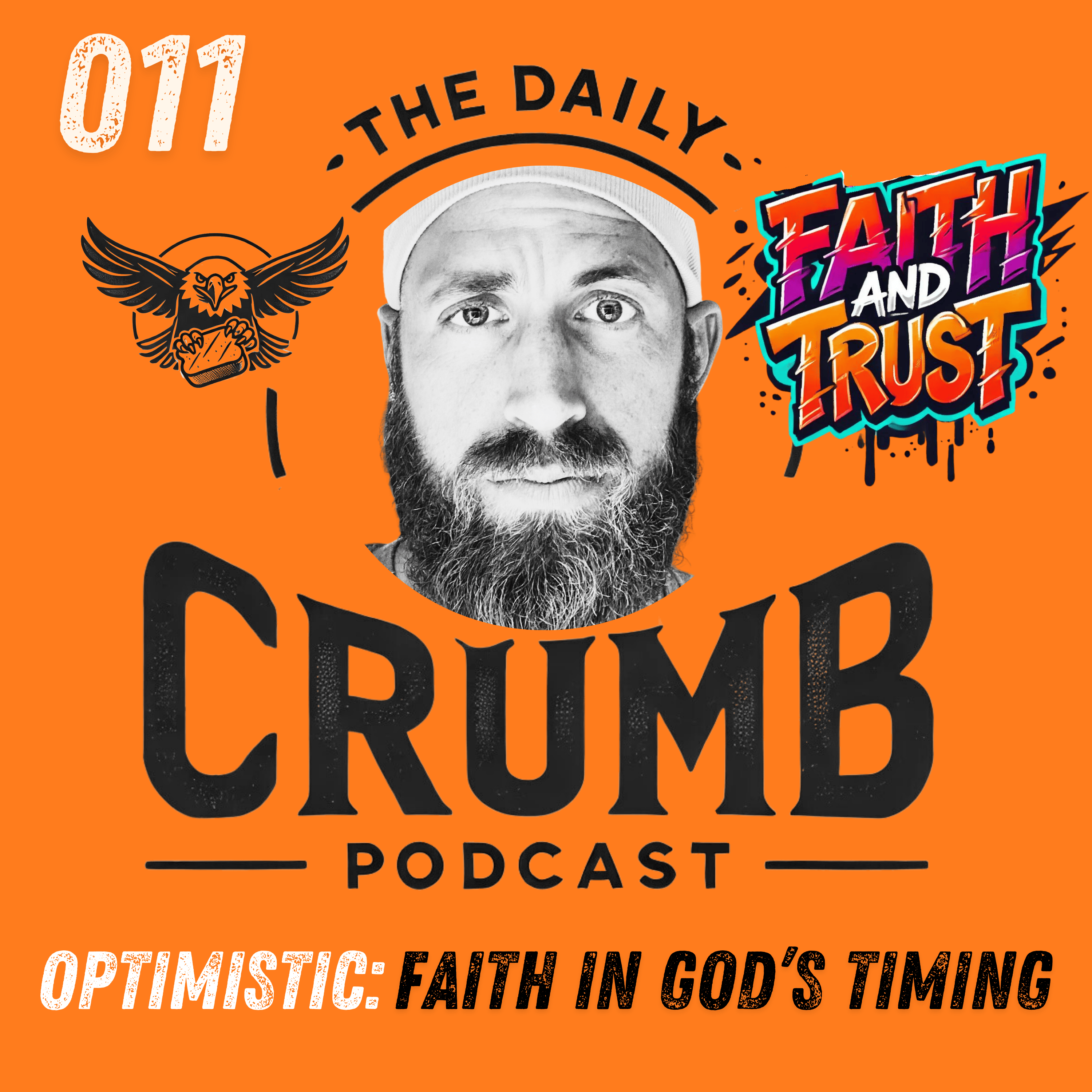 🍞 Faith in God’s Timing | 011