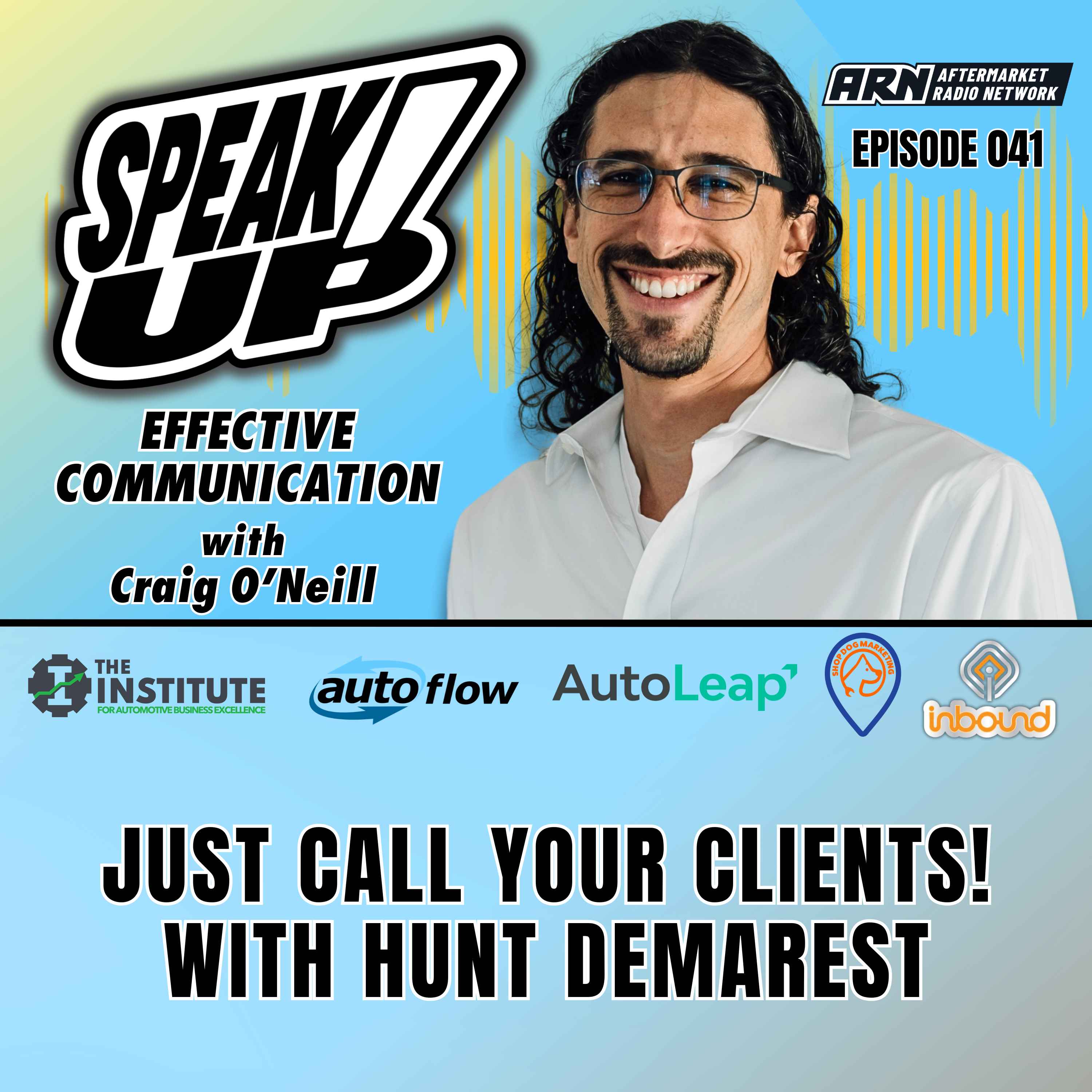 Speak Up! Effective Communication