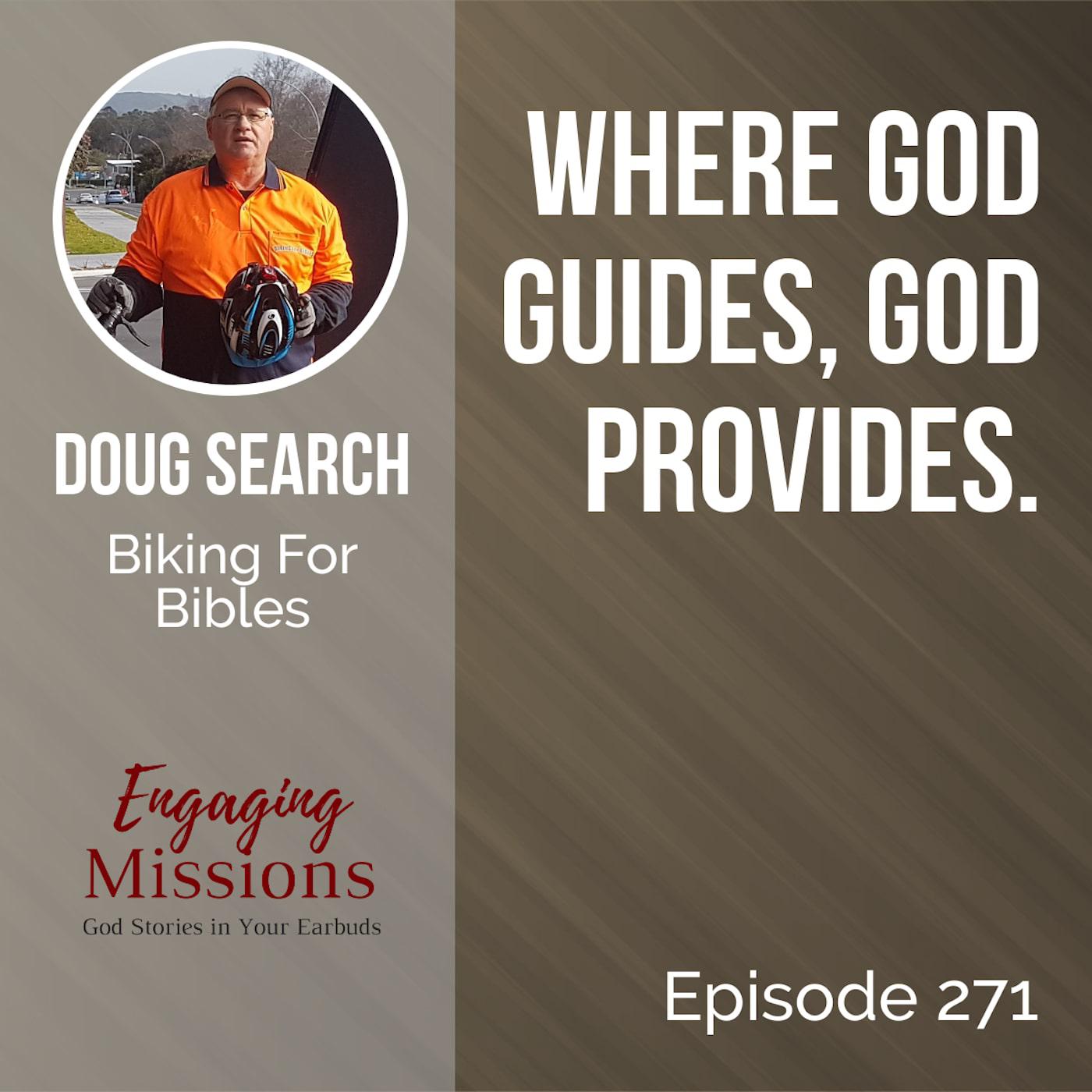 This is the Way: Following God One Pedal at a Time, with Doug Search – EM271
