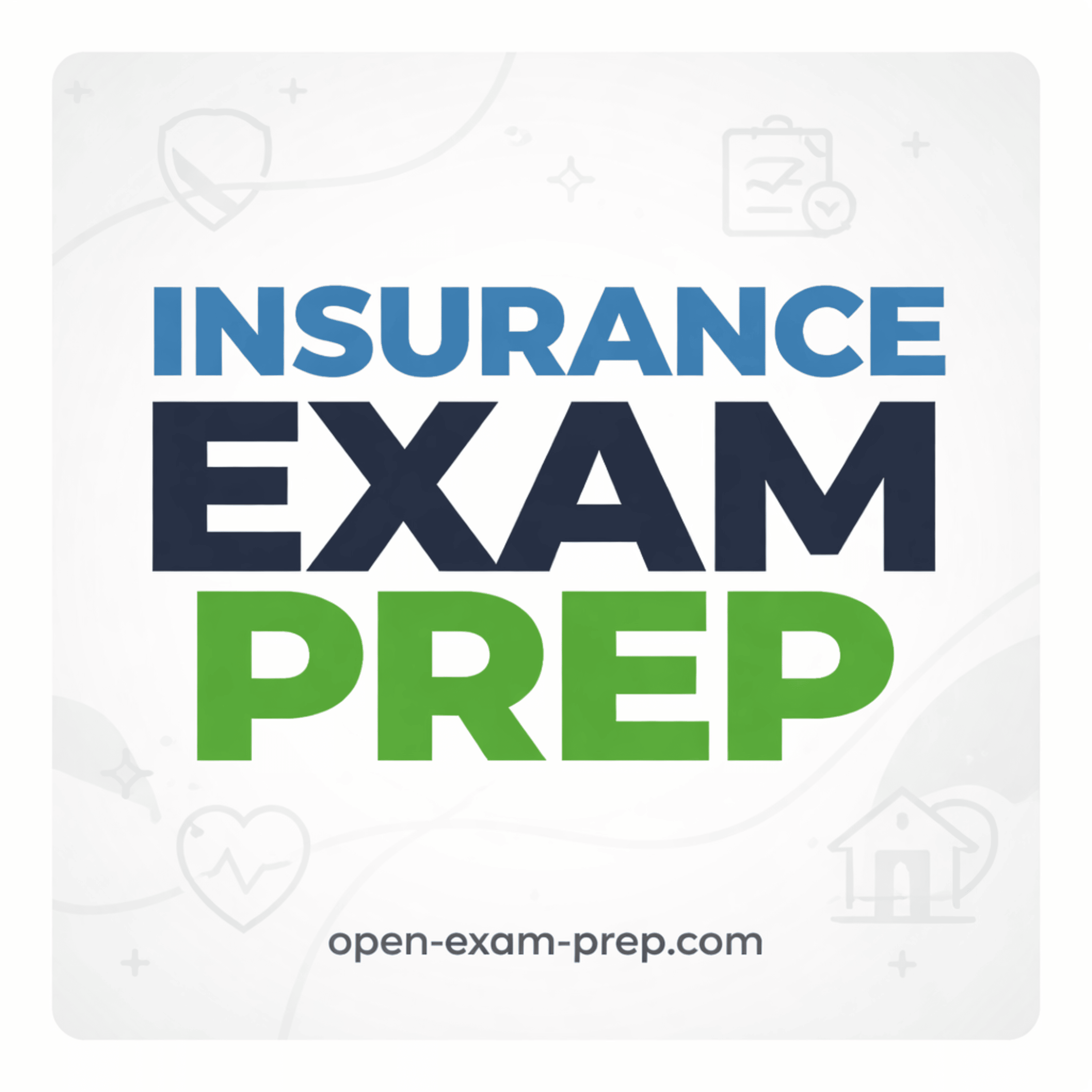 Insurance Exam Prep