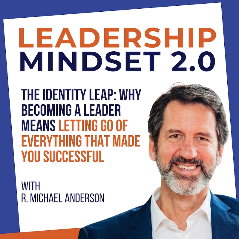 Artwork for podcast Leadership Mindset 2.0