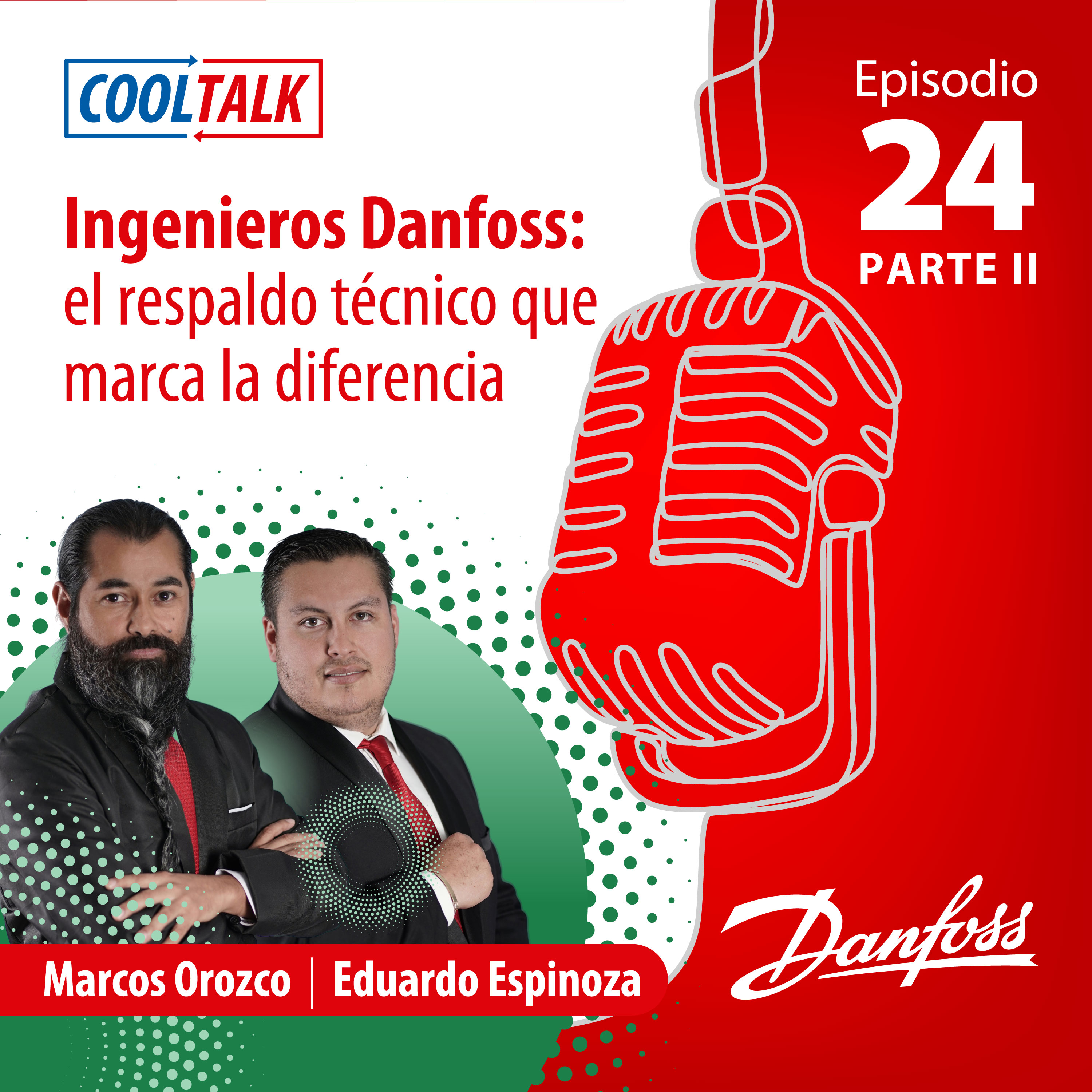 Episodio 24 – Parte II: Ingenieros Danfoss: el respaldo técnico que marca la diferencia episode artwork