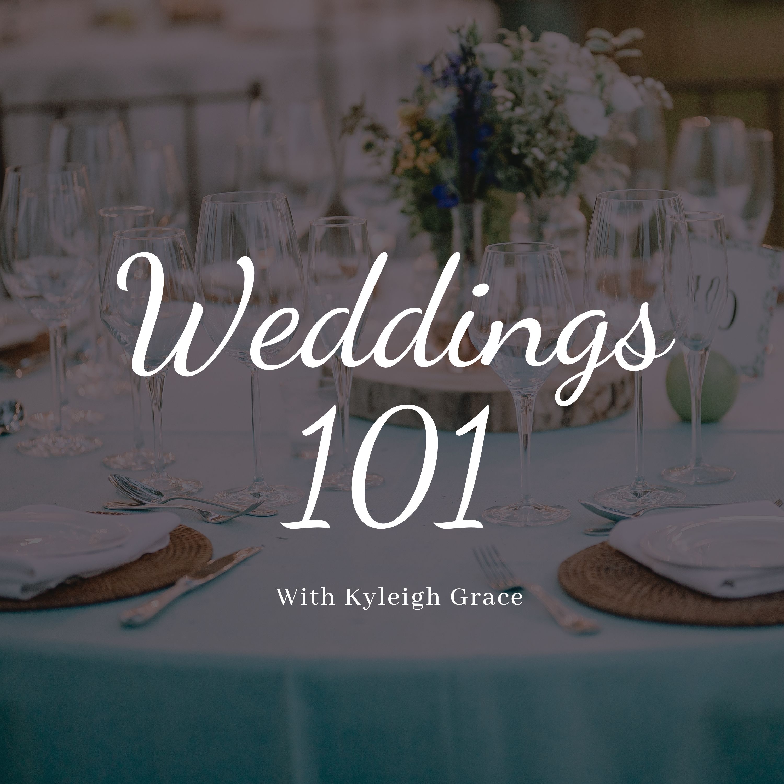 Weddings 101