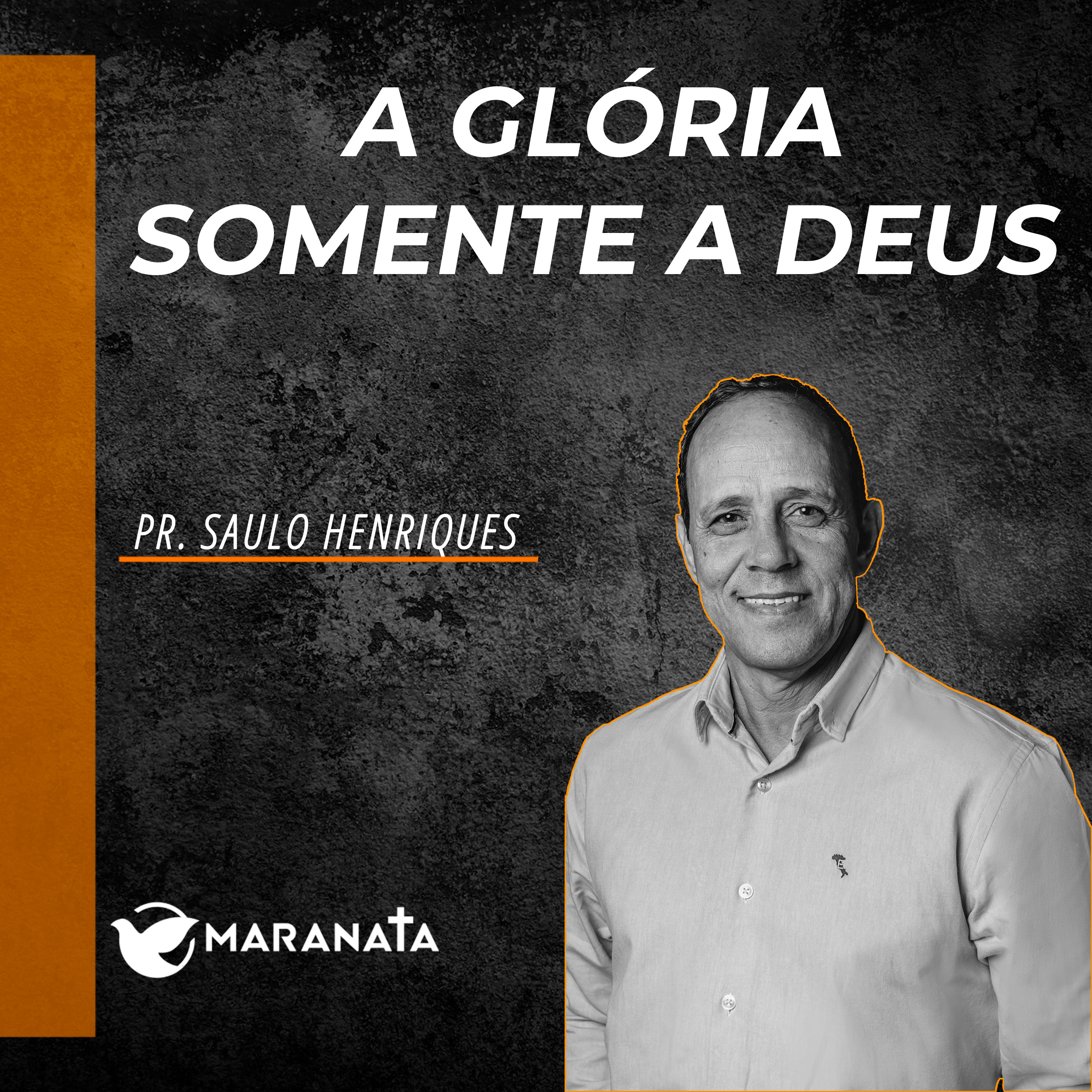 A glória somente a Deus - Pr. Saulo Henriques