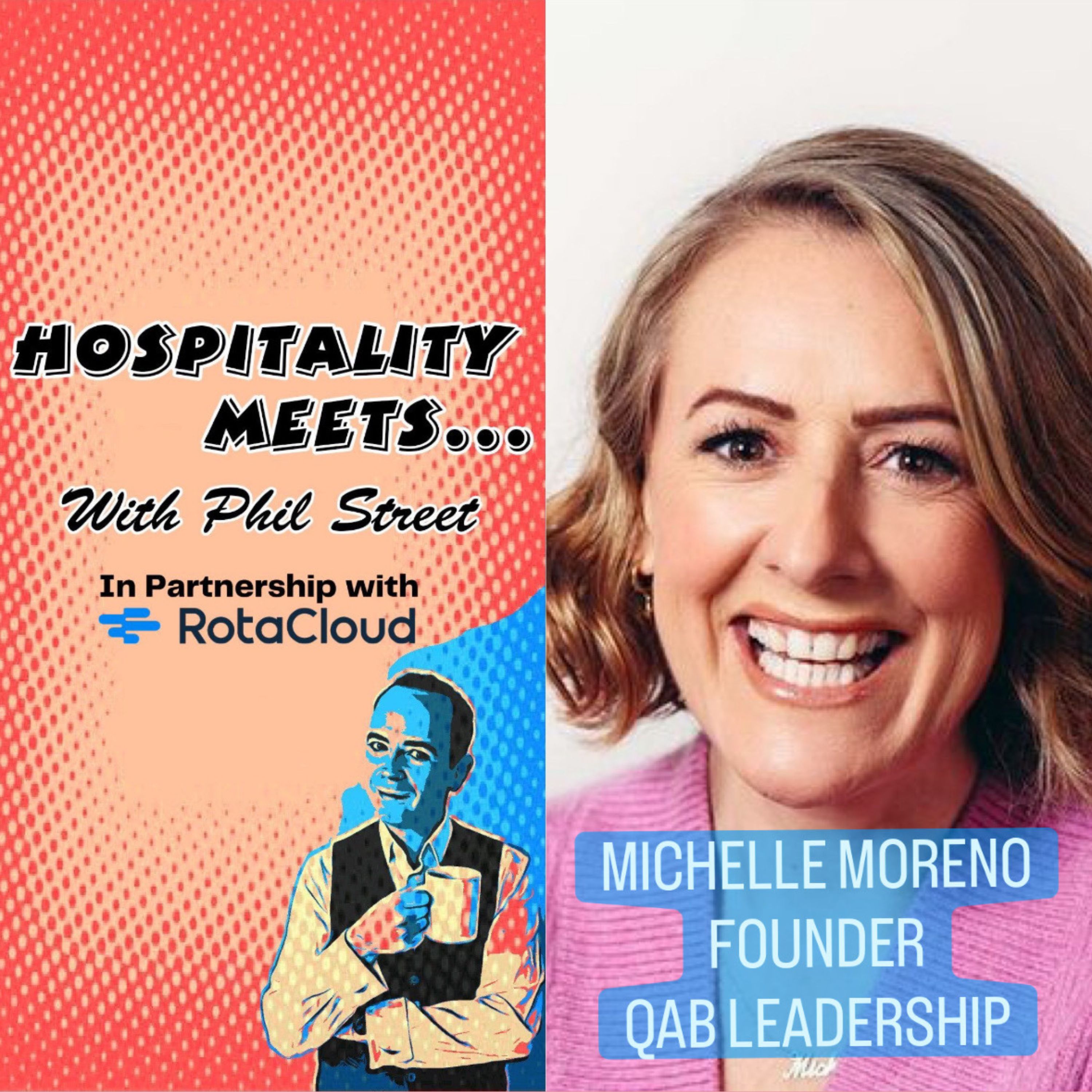 #223 - Hospitality Meets Michelle Moreno - Elbowing Leonardo Di Caprio