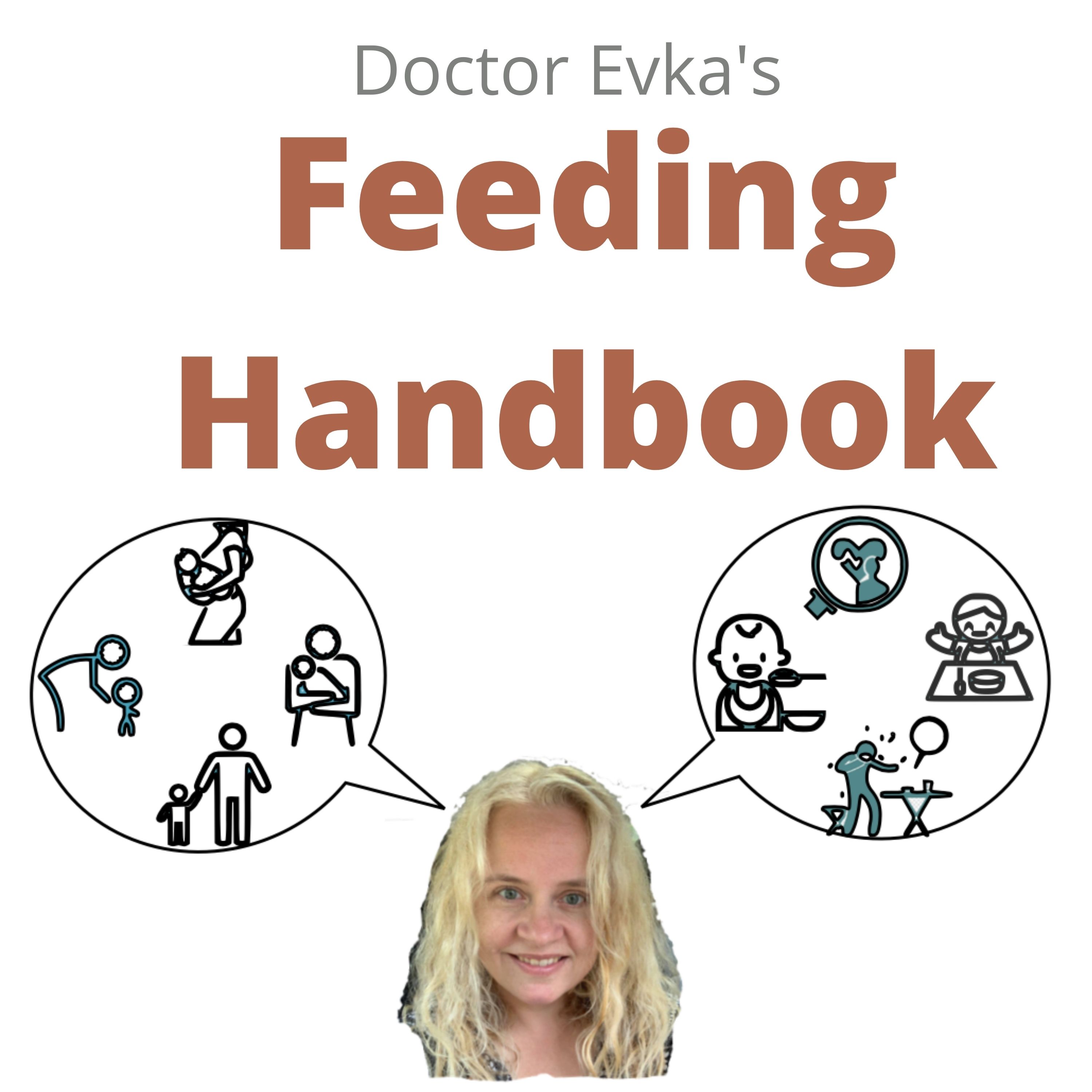 Artwork for podcast Doctor Evka's Feeding Handbook about Children with Limited Diets