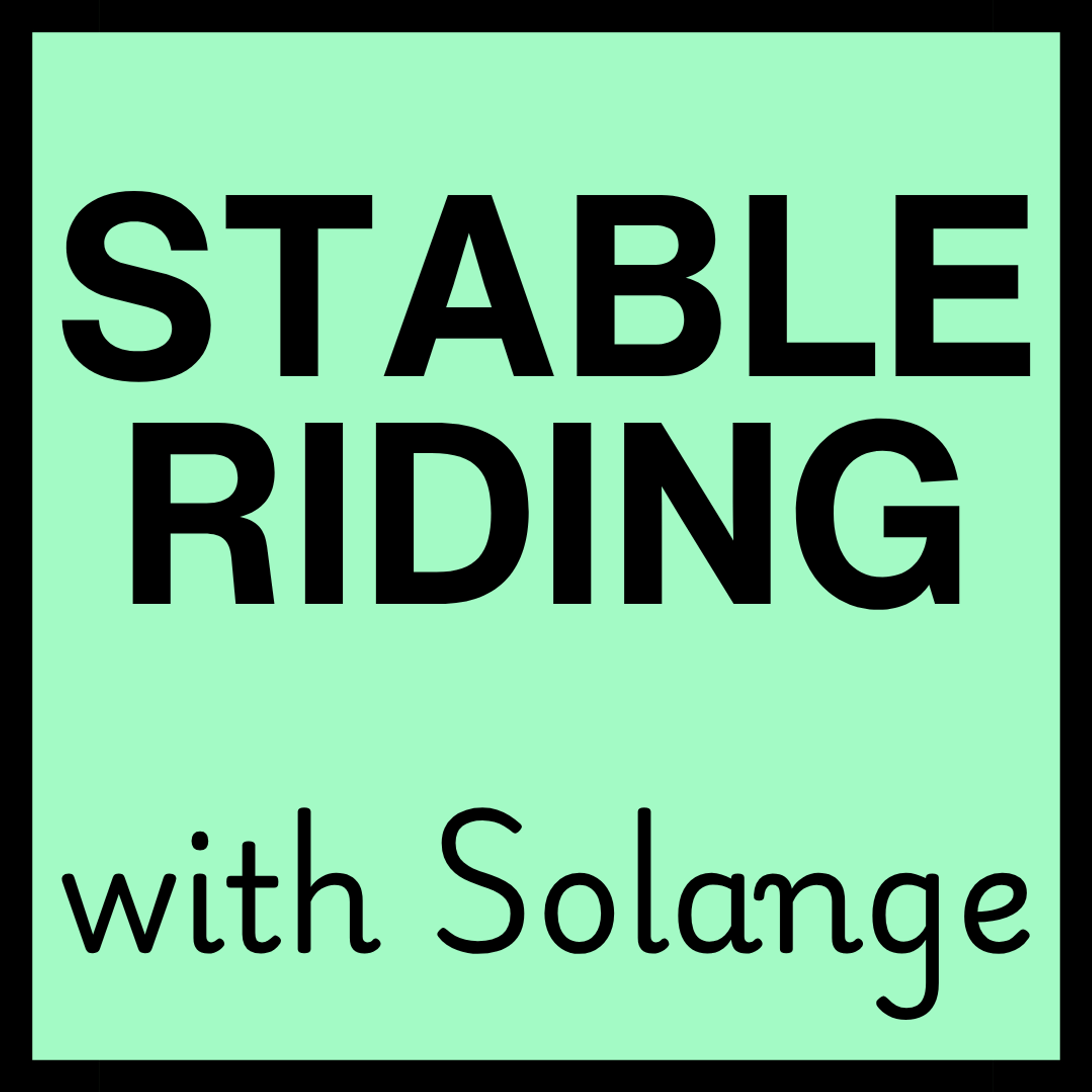 Artwork for Stable Riding with Solange