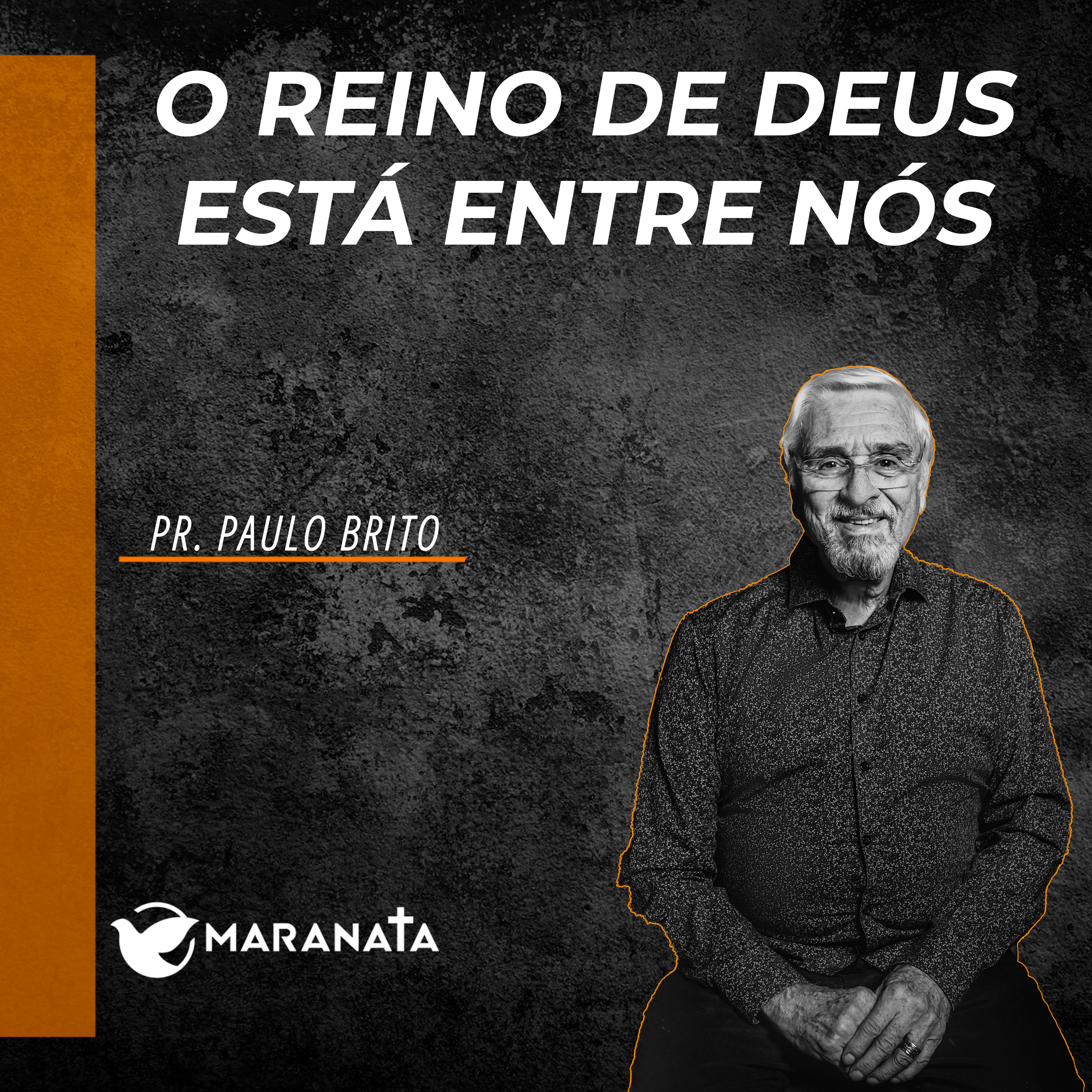 O reino de Deus está entre nós - Pr. Paulo Brito